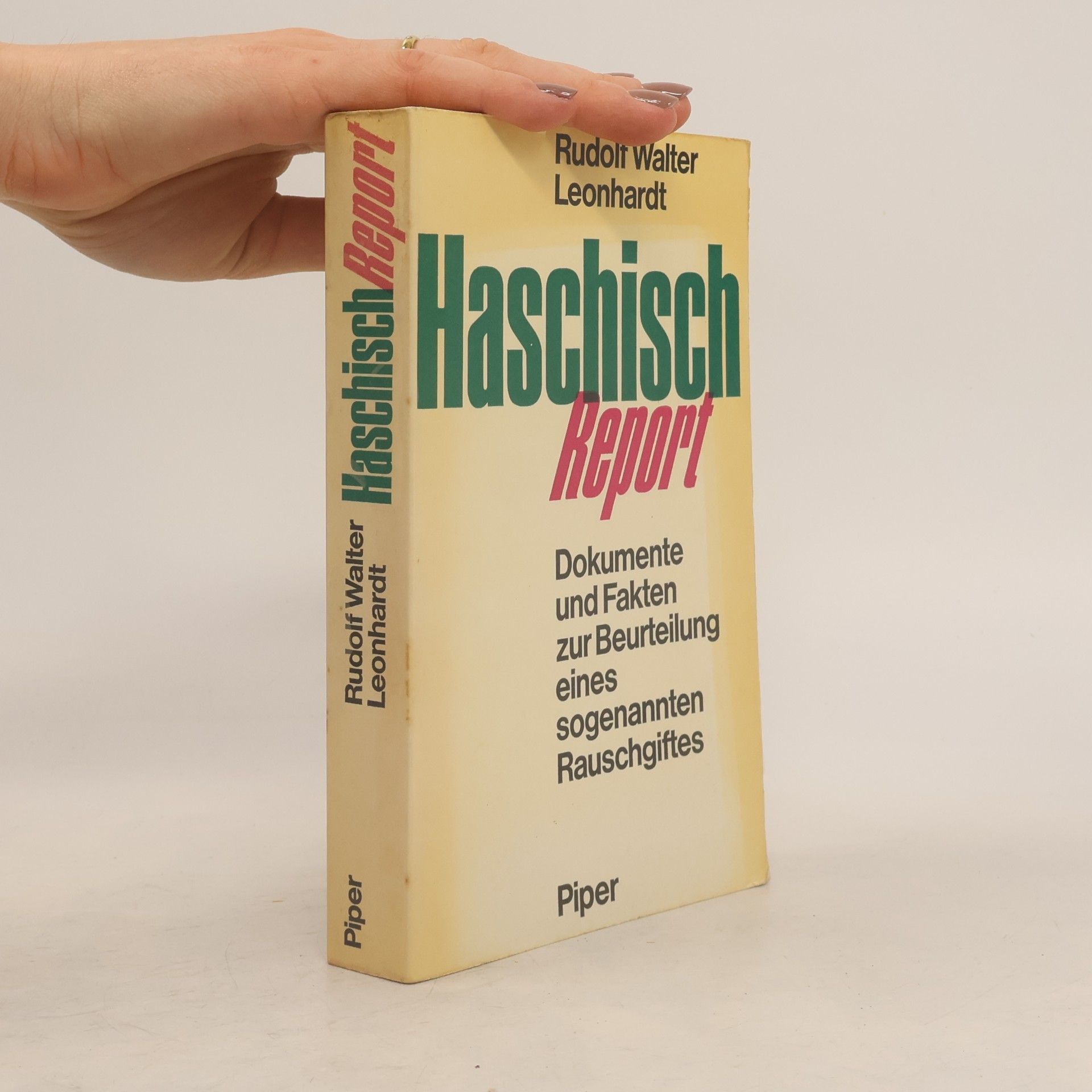 Rudolf Walter Leonhardt Haschisch-Report