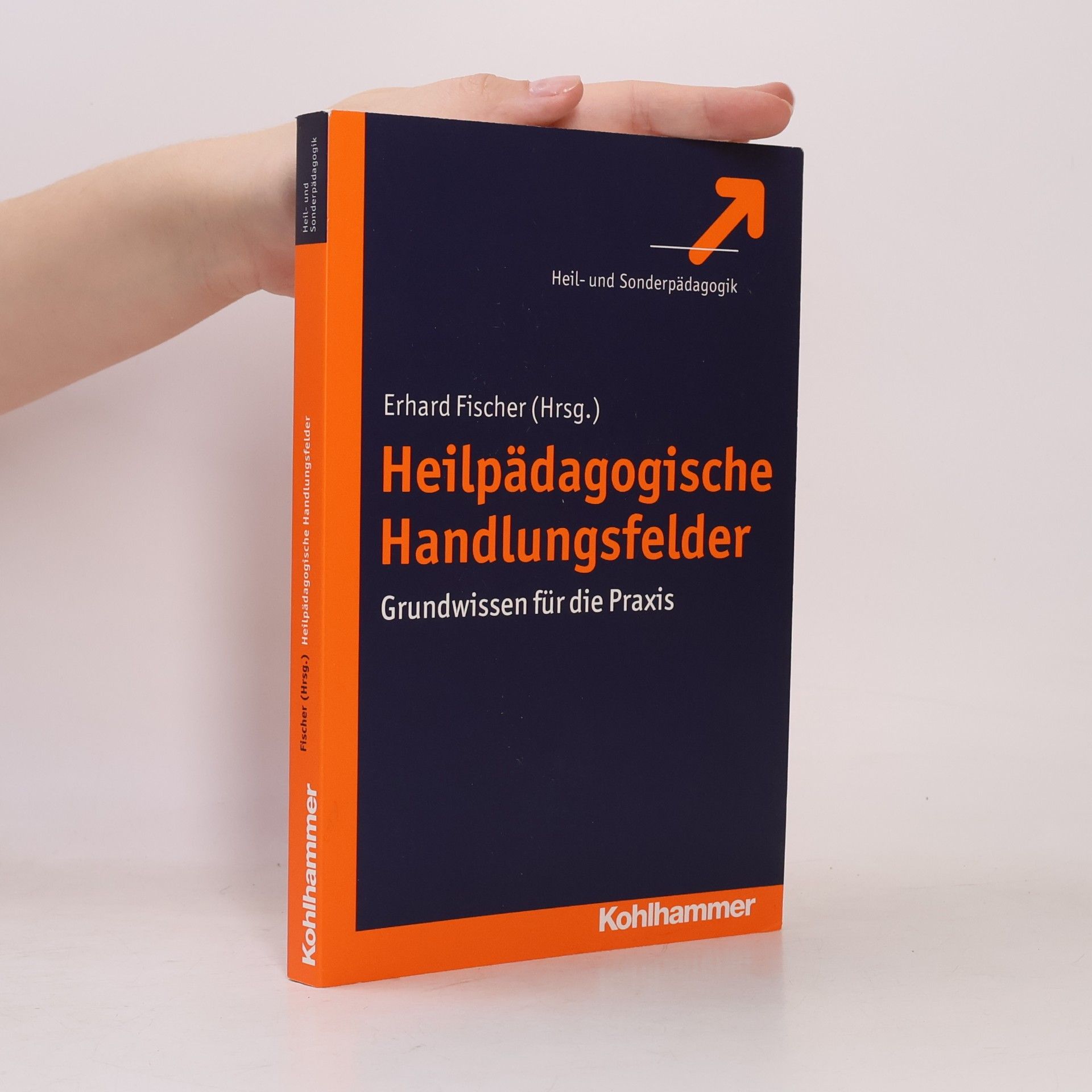 Erhard Fischer Heilpädagogische Handlungsfelder