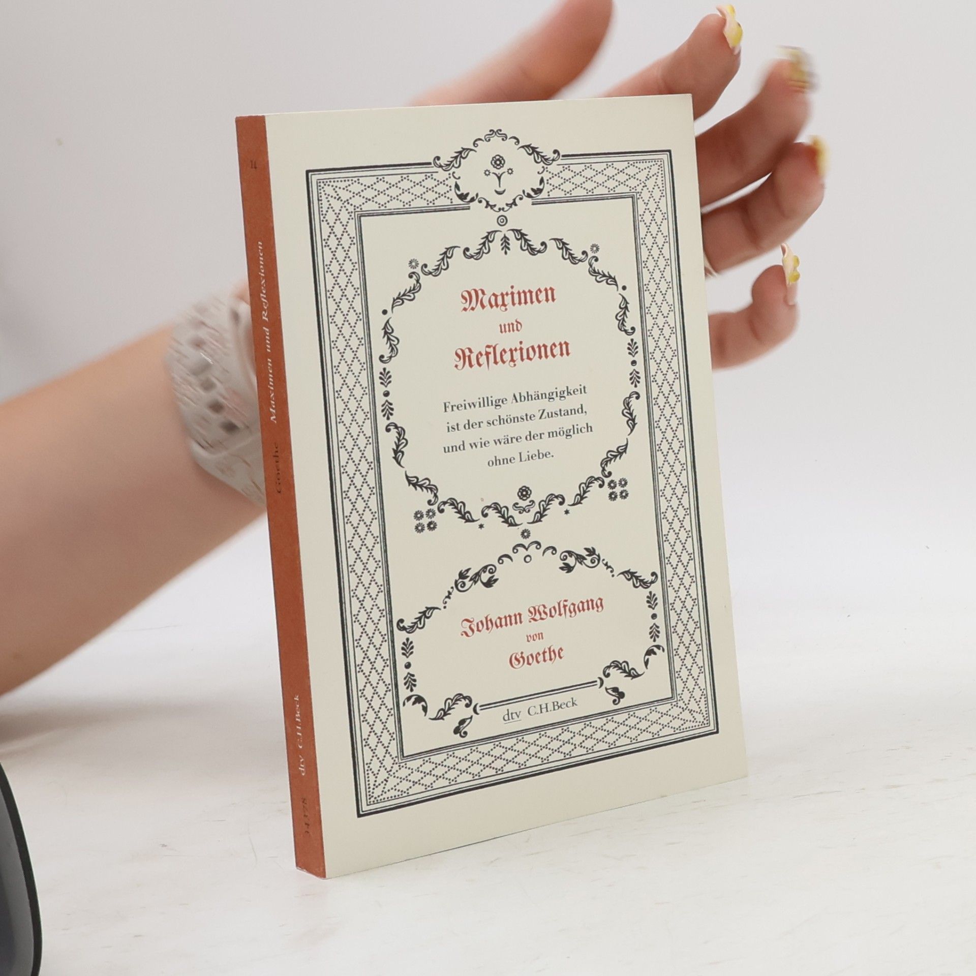 Johann Wolfgang von Goethe Maximen und Reflexionen