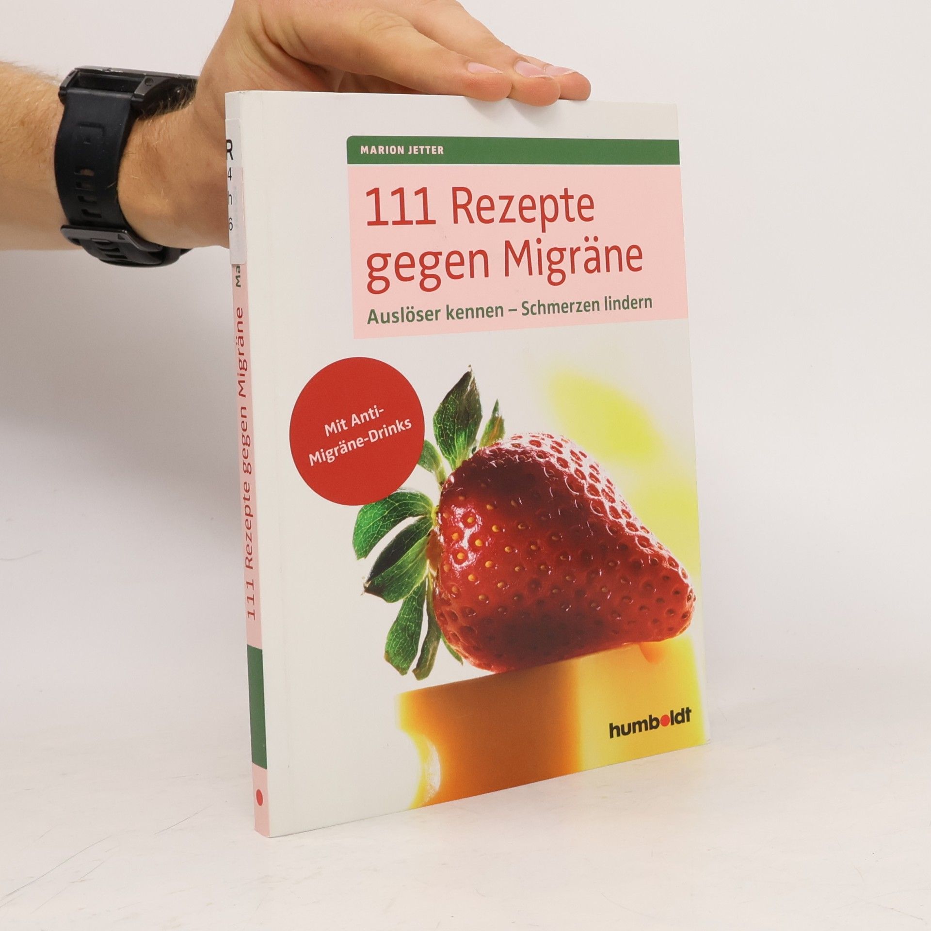 Marion Jetter 111 Rezepte gegen Migräne