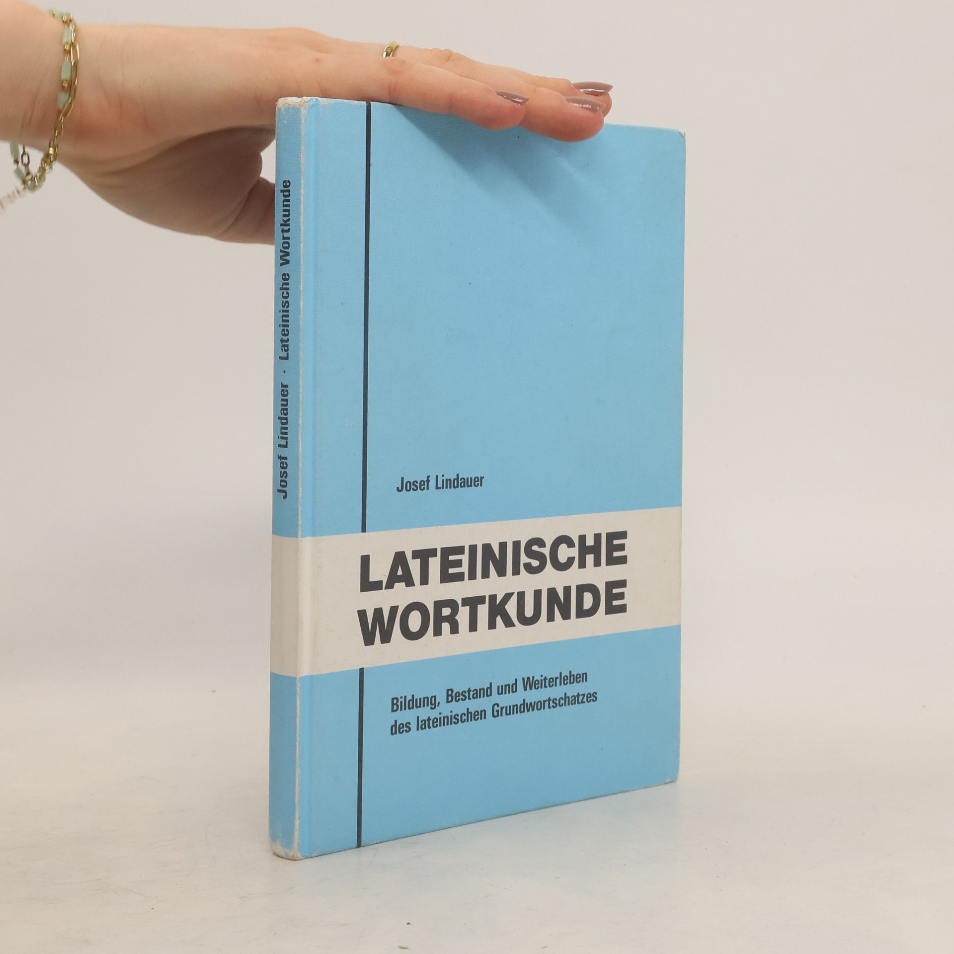 Josef Lindauer Lateinische Wortkunde