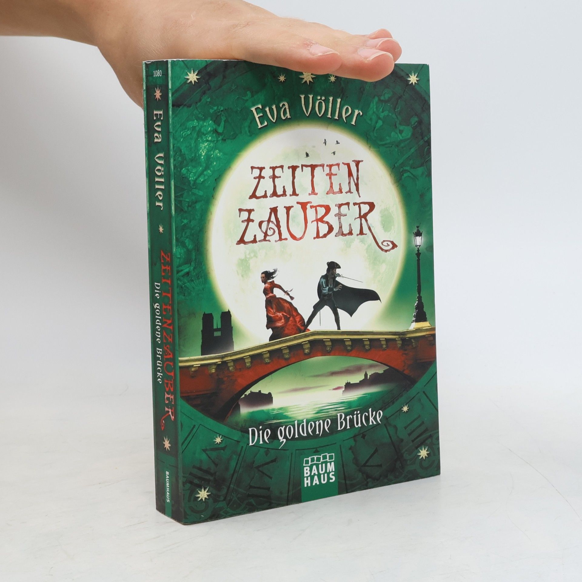 Eva Völler Zeitenzauber - die goldene Brücke