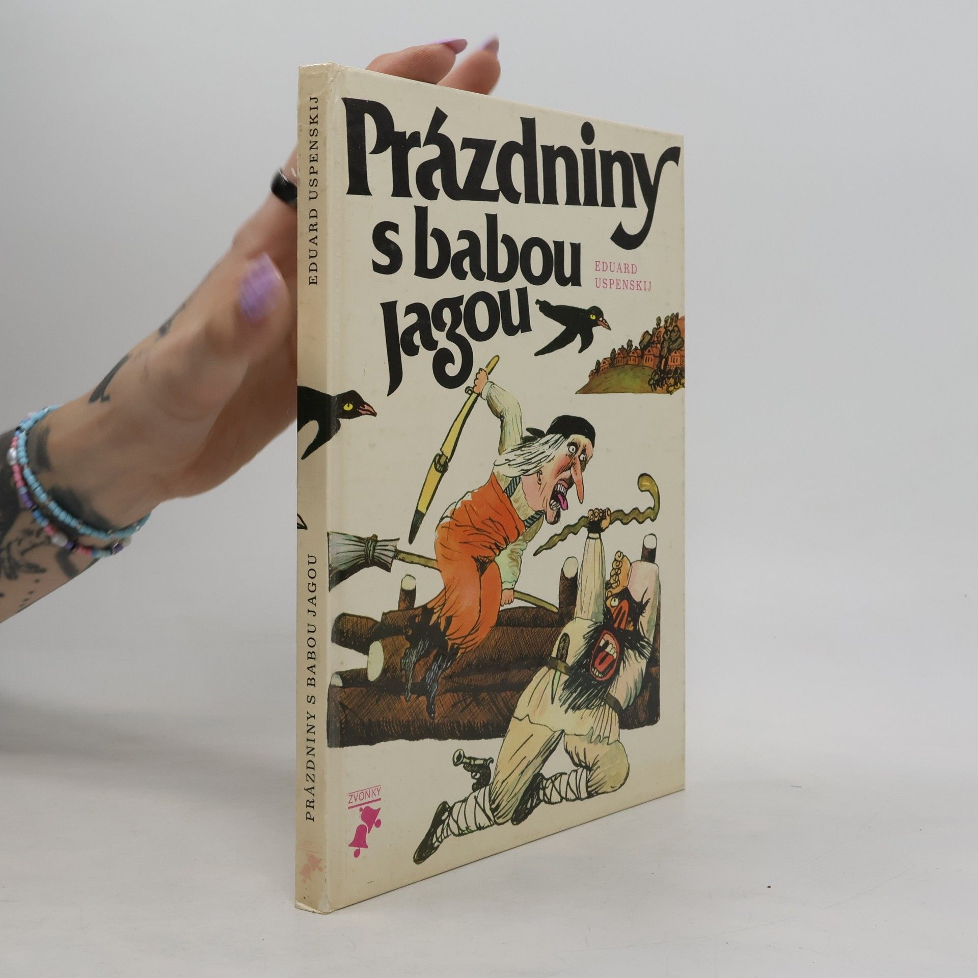 Eduard Uspenskiy Prázdniny s babou Jagou