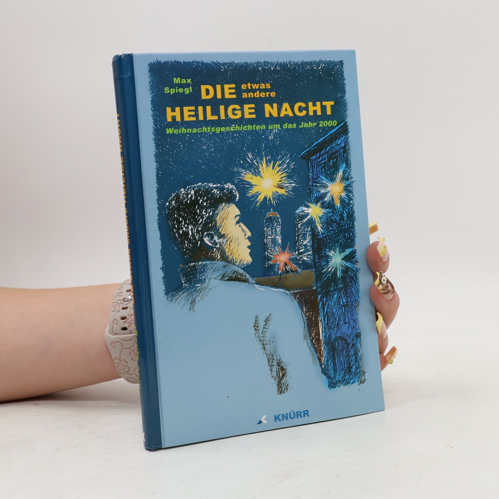 Max Spiegl Die etwas andere Heilige Nacht