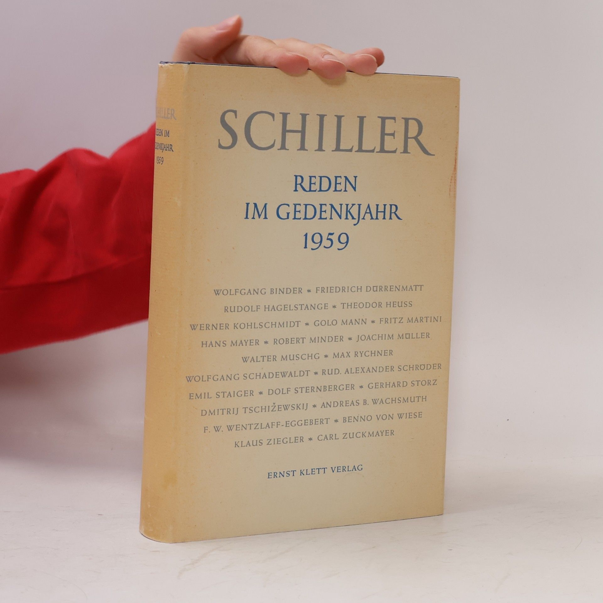 Bernhard Zeller Schiller. Reden im Gedenkjahr 1959