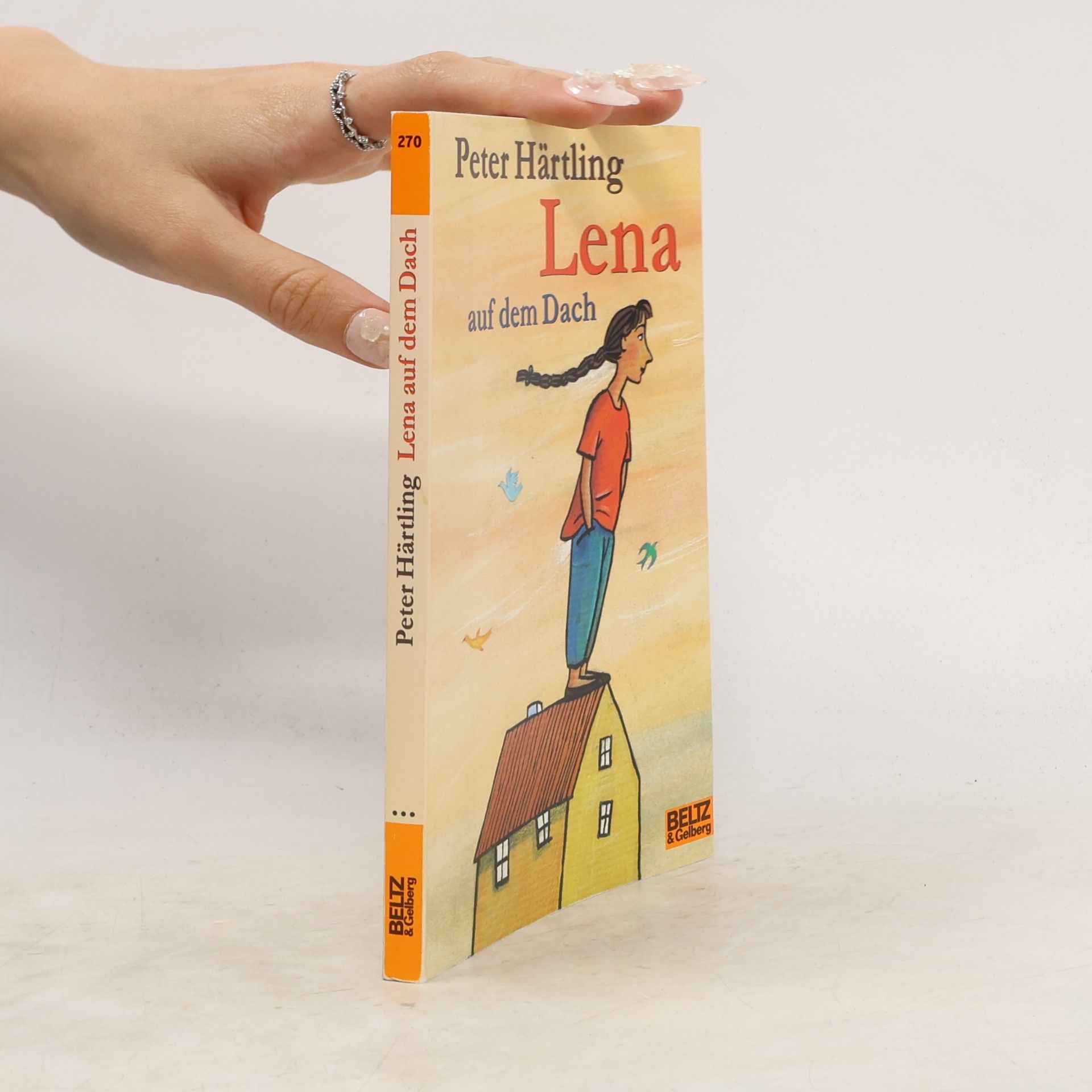 Peter Härtling Lena auf dem Dach