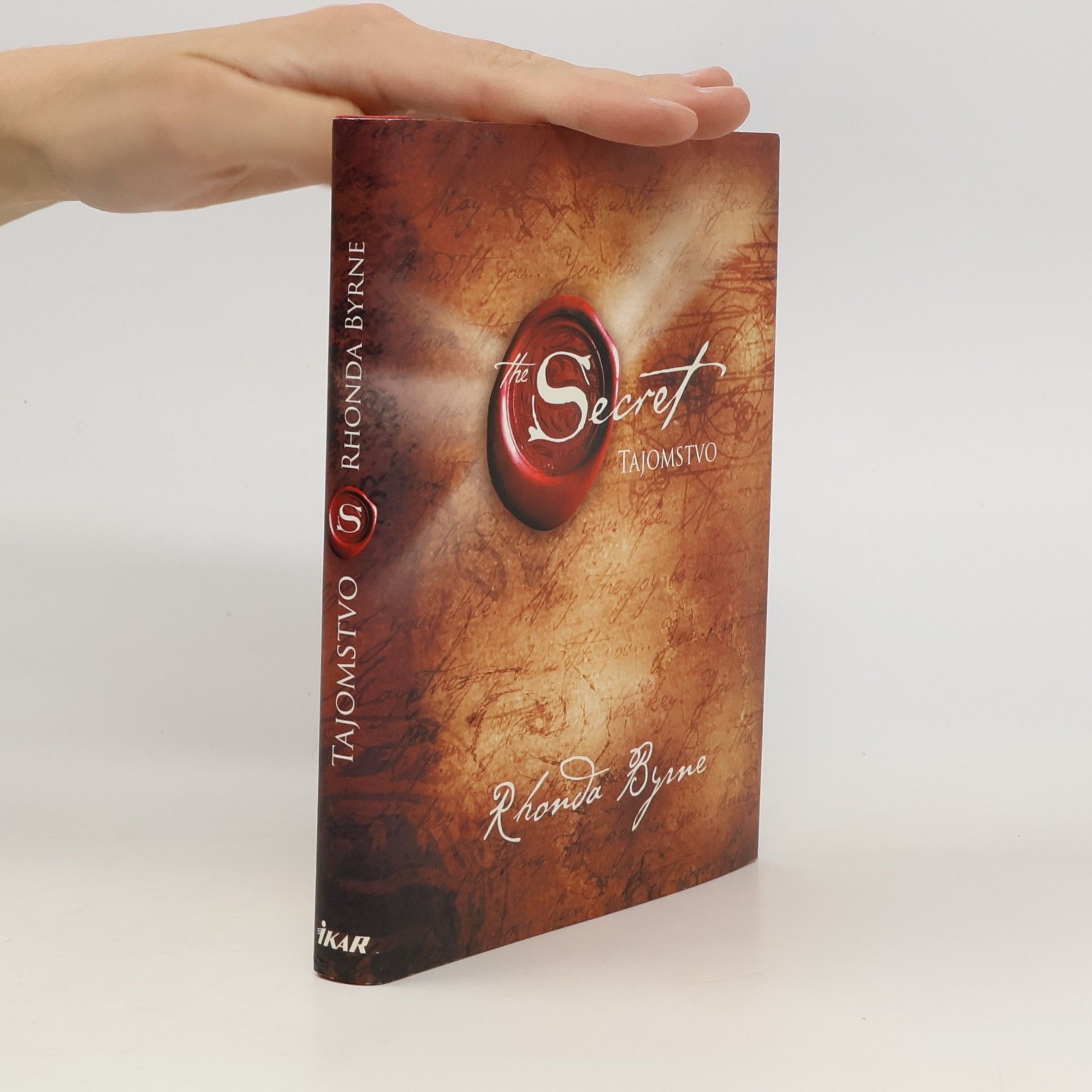 Rhonda Byrne Secret. Tajomstvo