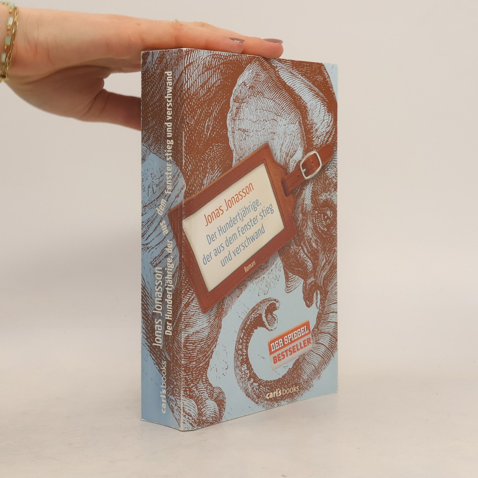 Jonas Jonasson Der Hundertjährige, der aus dem Fenster stieg und verschwand