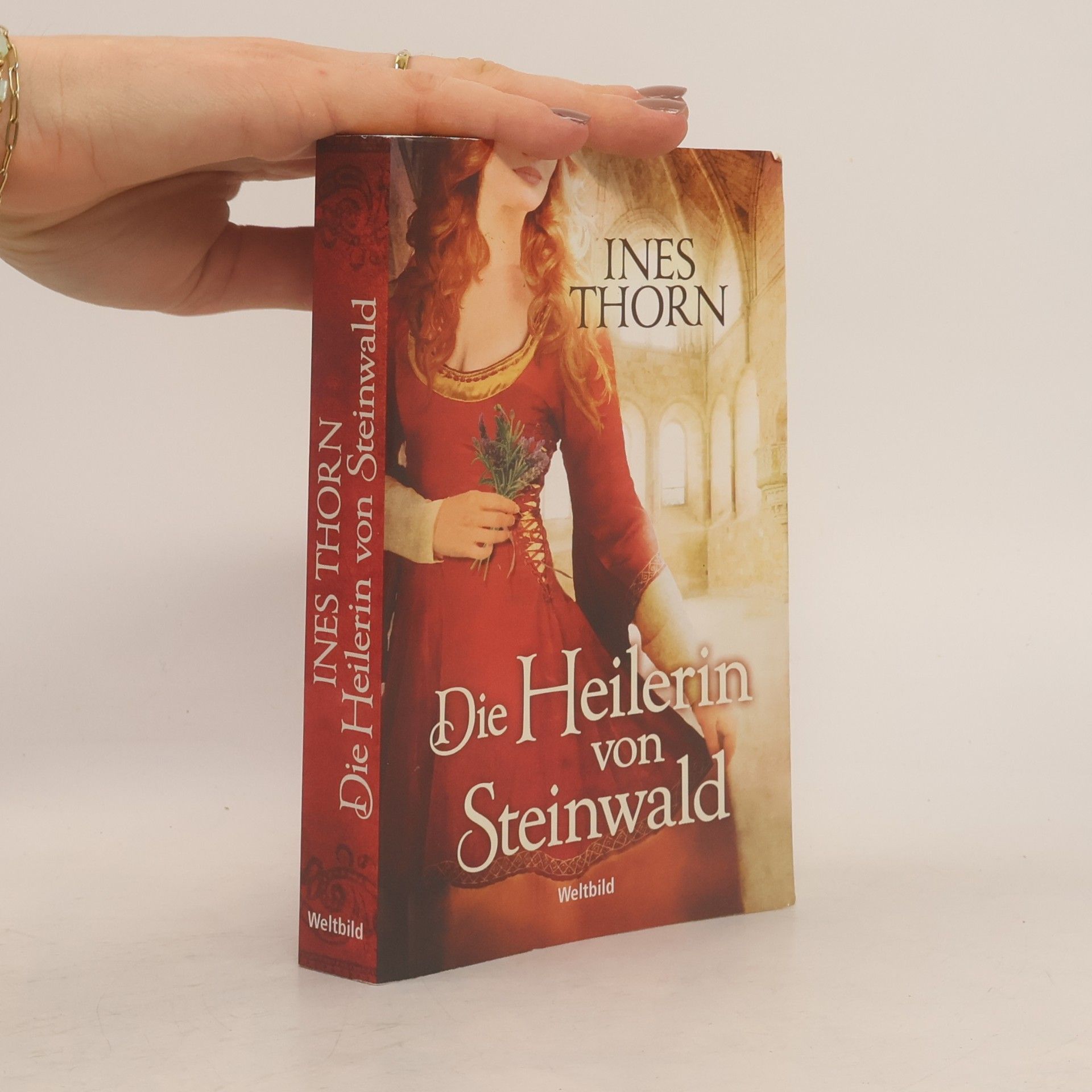 Ines Thorn Die Heilerin von Steinwald