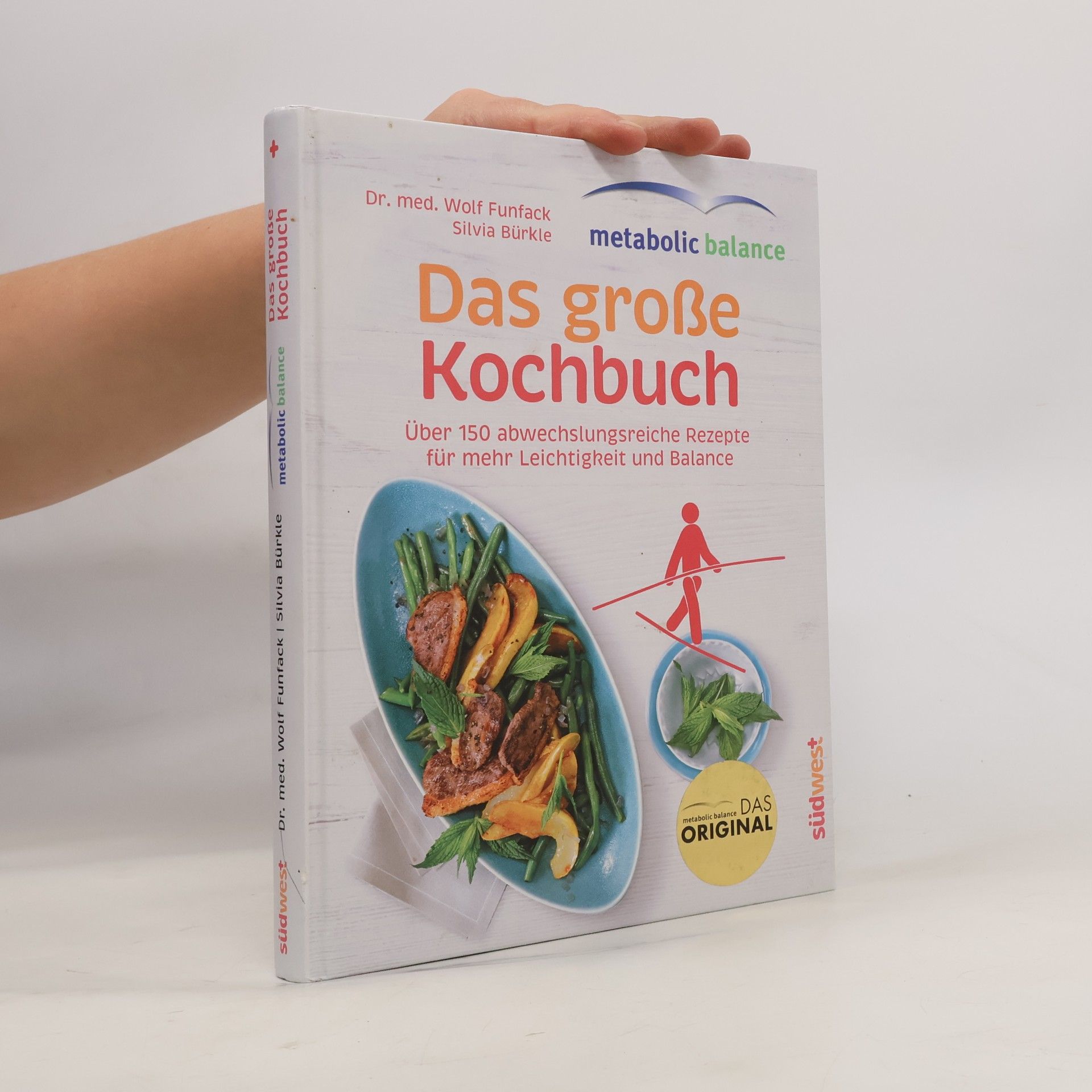 Wolf Funfack Metabolic Balance - das große Kochbuch