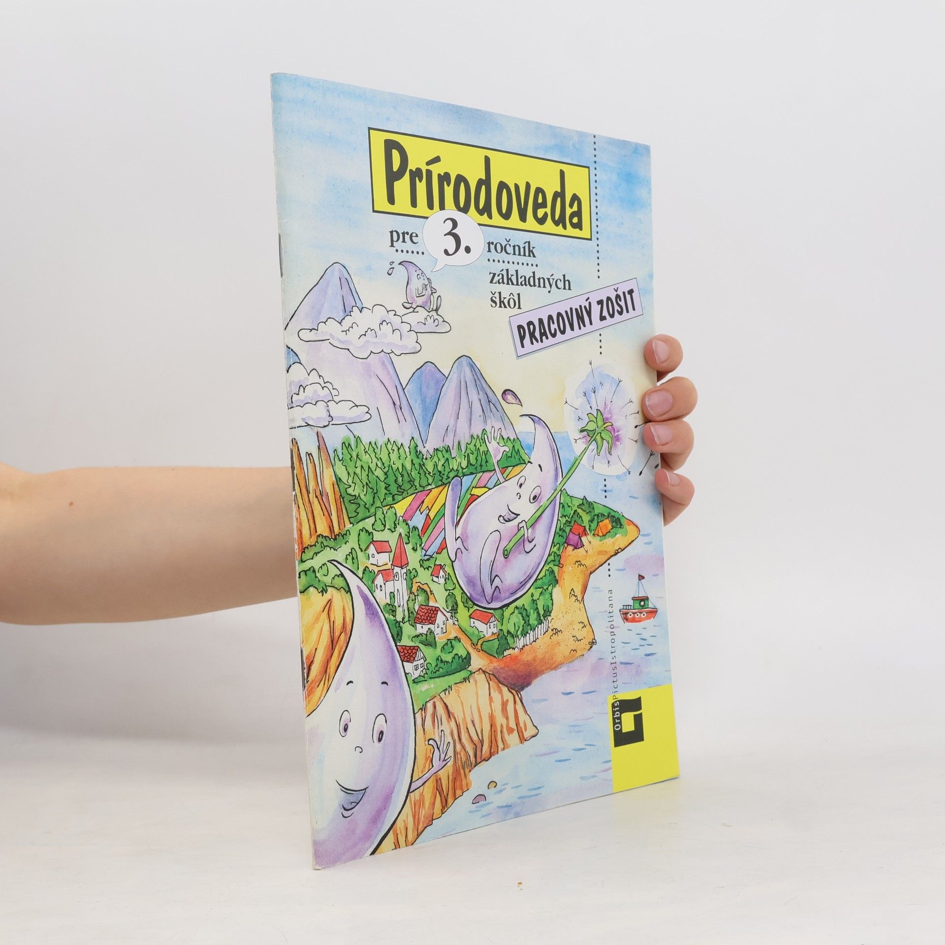 Prírodoveda pre 3. ročník základných škôl Pracovný zošit