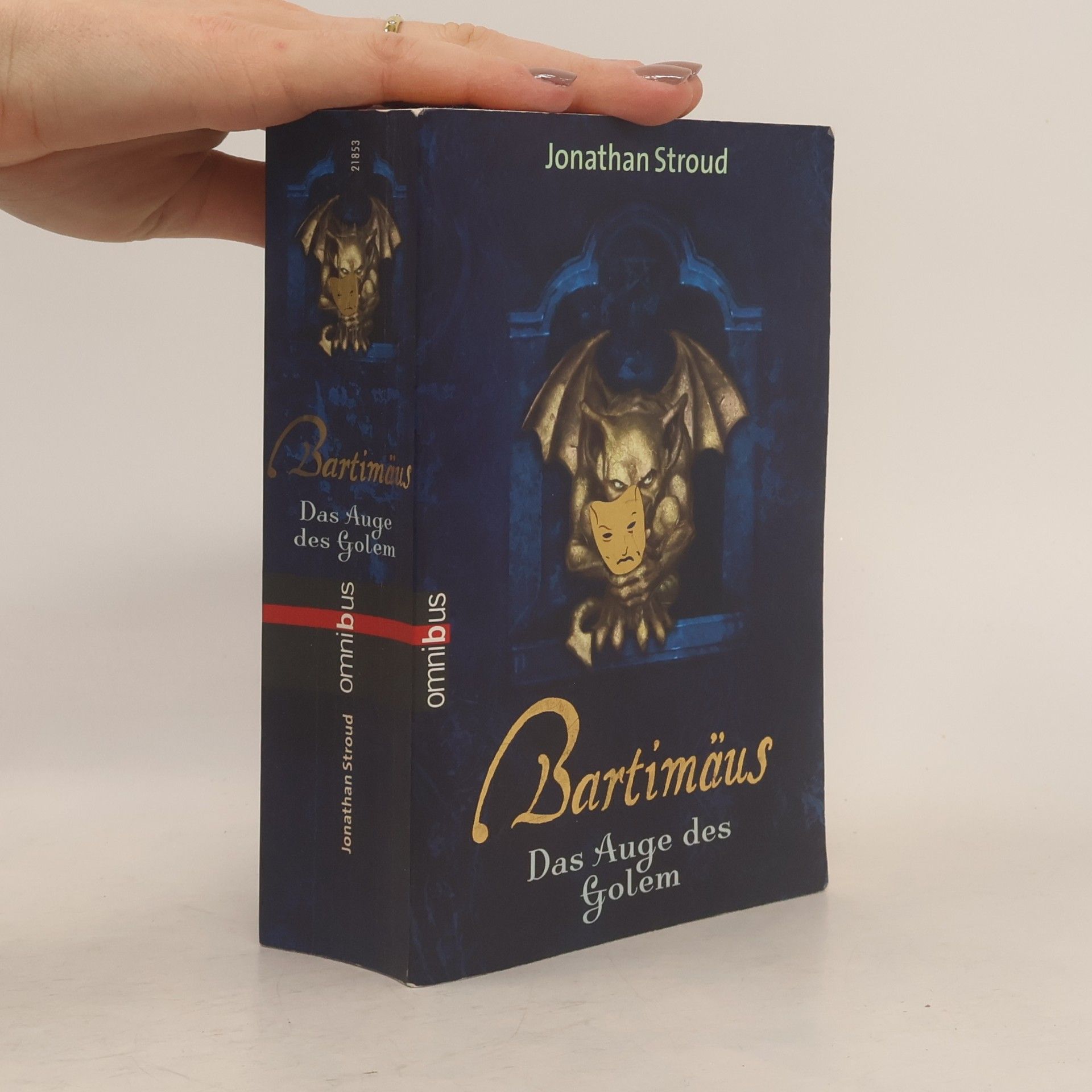 Jonathan Stroud Bartimäus. Das Auge des Golem