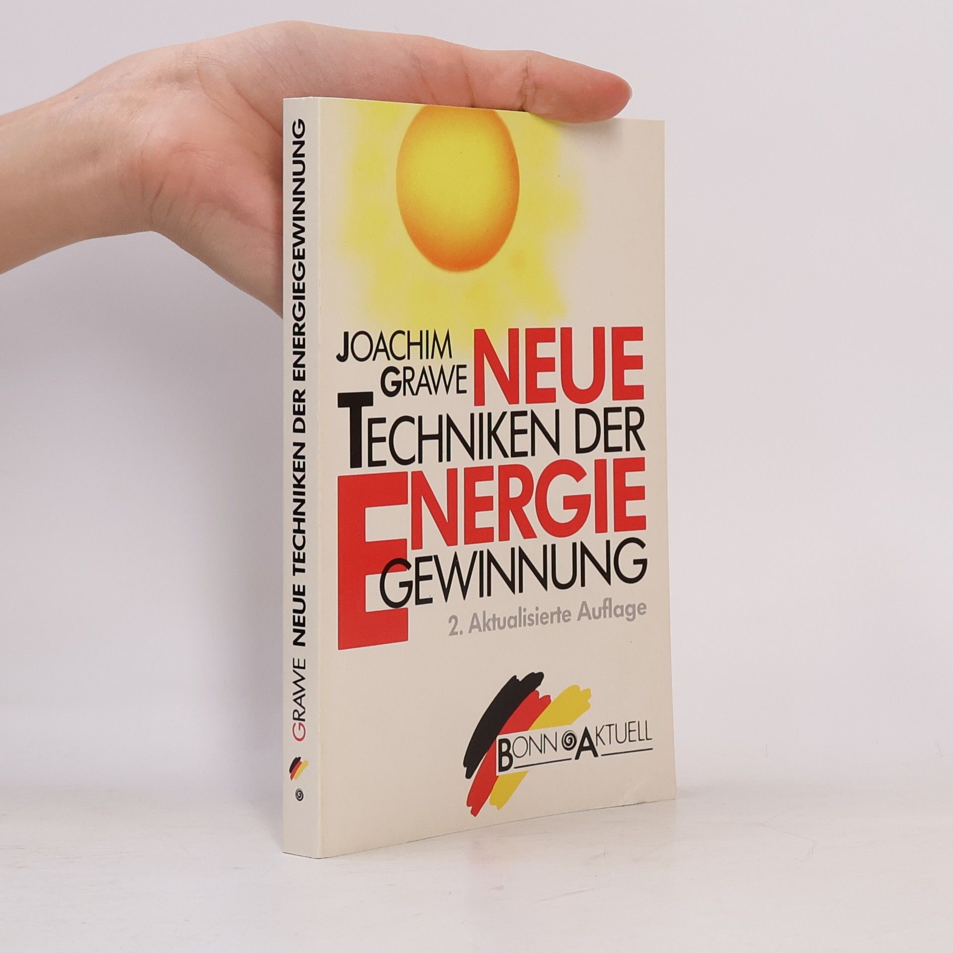 Joachim Grawe Neue Techniken der Energiegewinnung