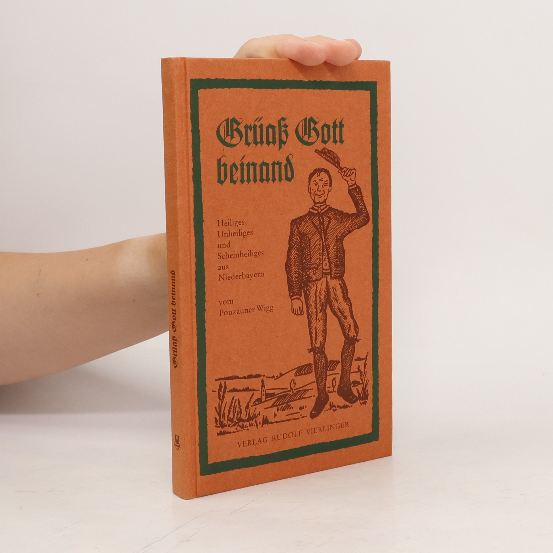 Grüaß Gott beinand