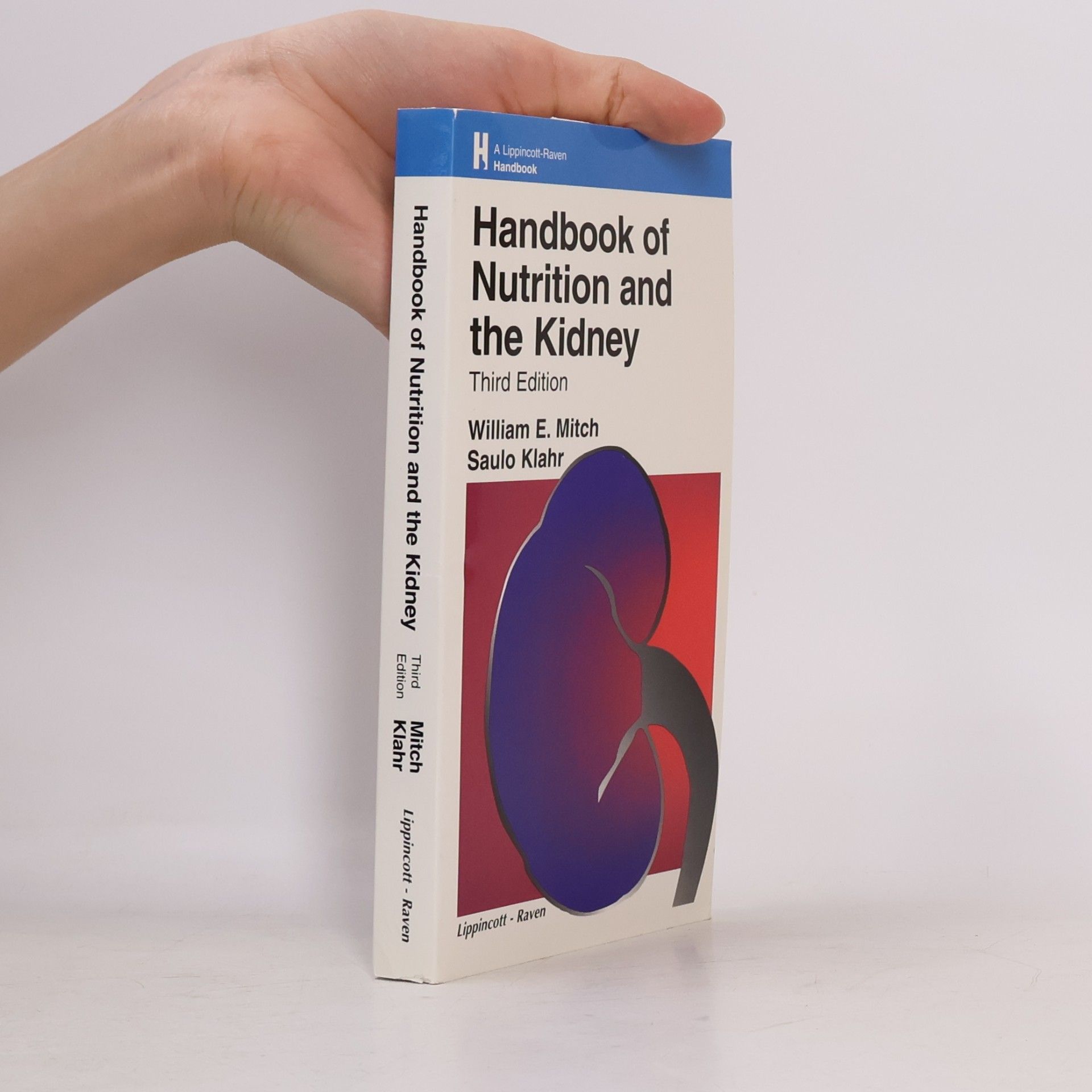 William E. Mitch Handbook of Nutrition & the Kidney