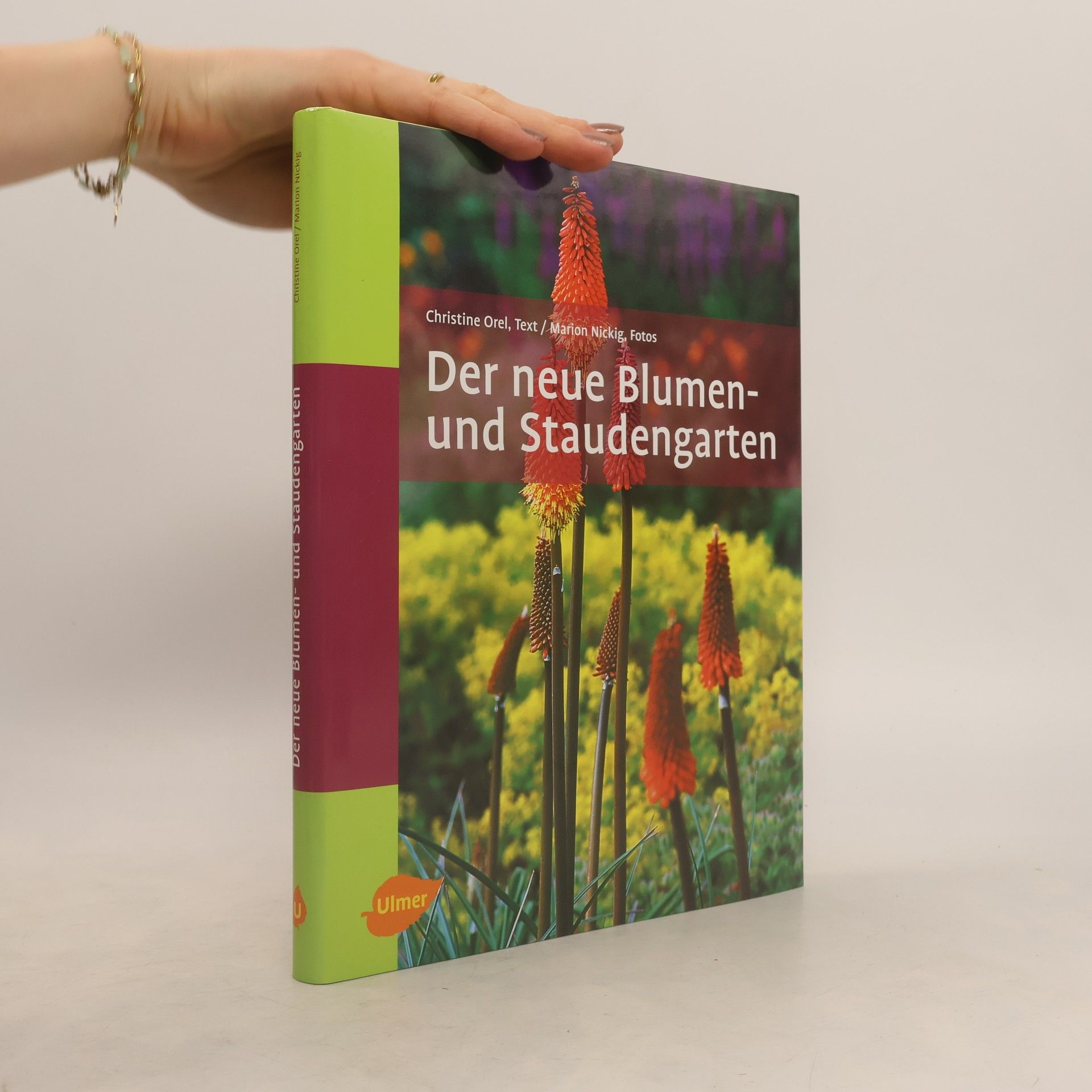 Christine Orel Der neue Blumen- und Staudengarten