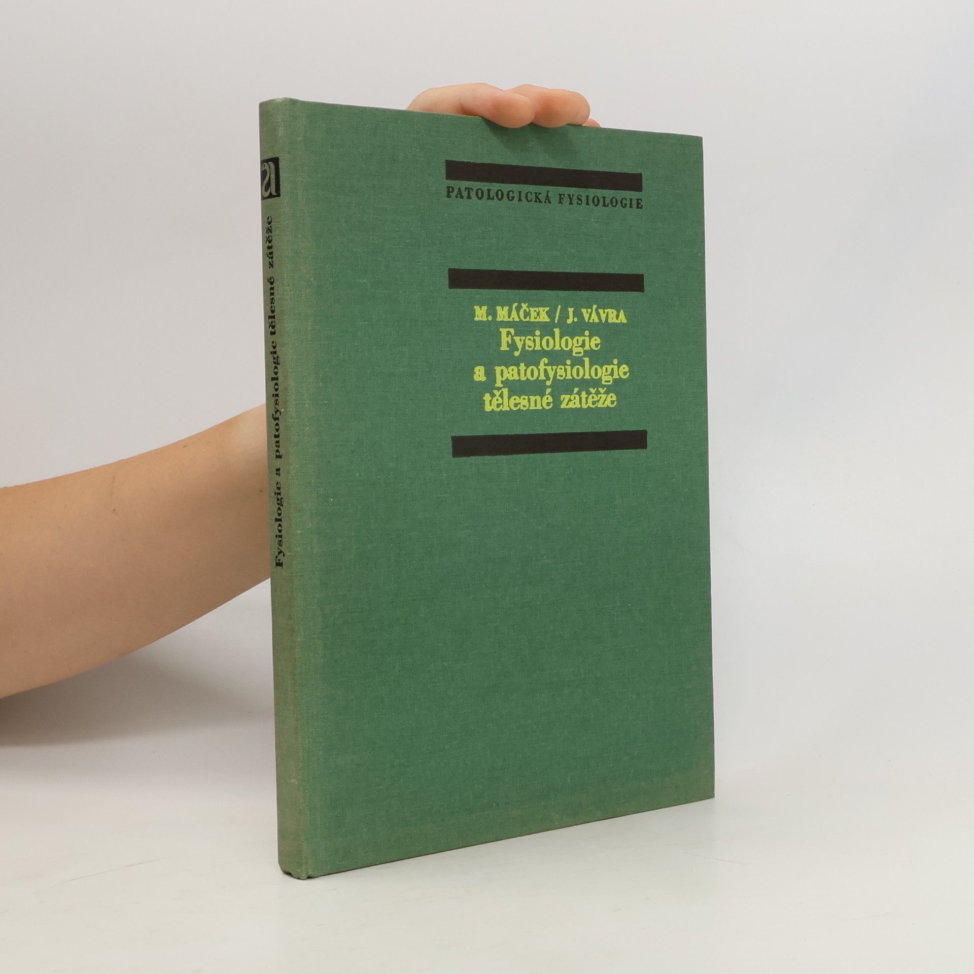 Miloš Máček Fysiologie a patofysiologie tělěsné zátěže