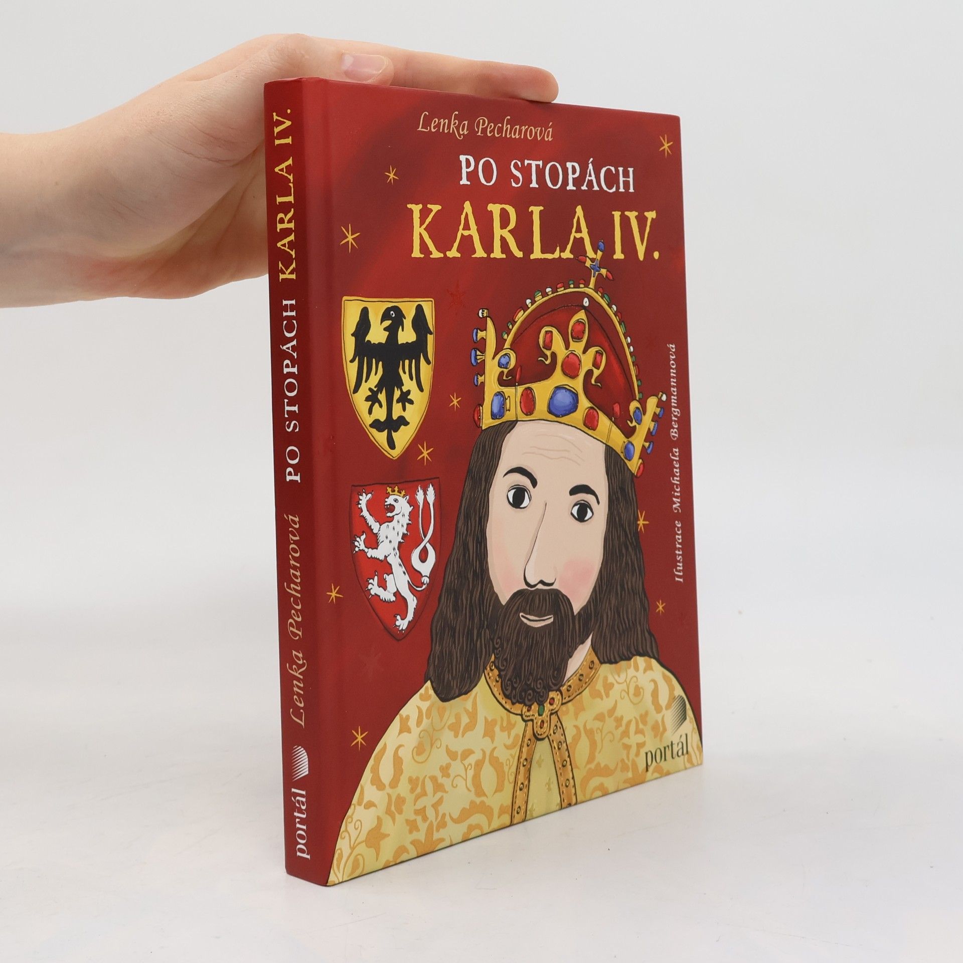 Lenka Pecharová Po stopách Karla IV.
