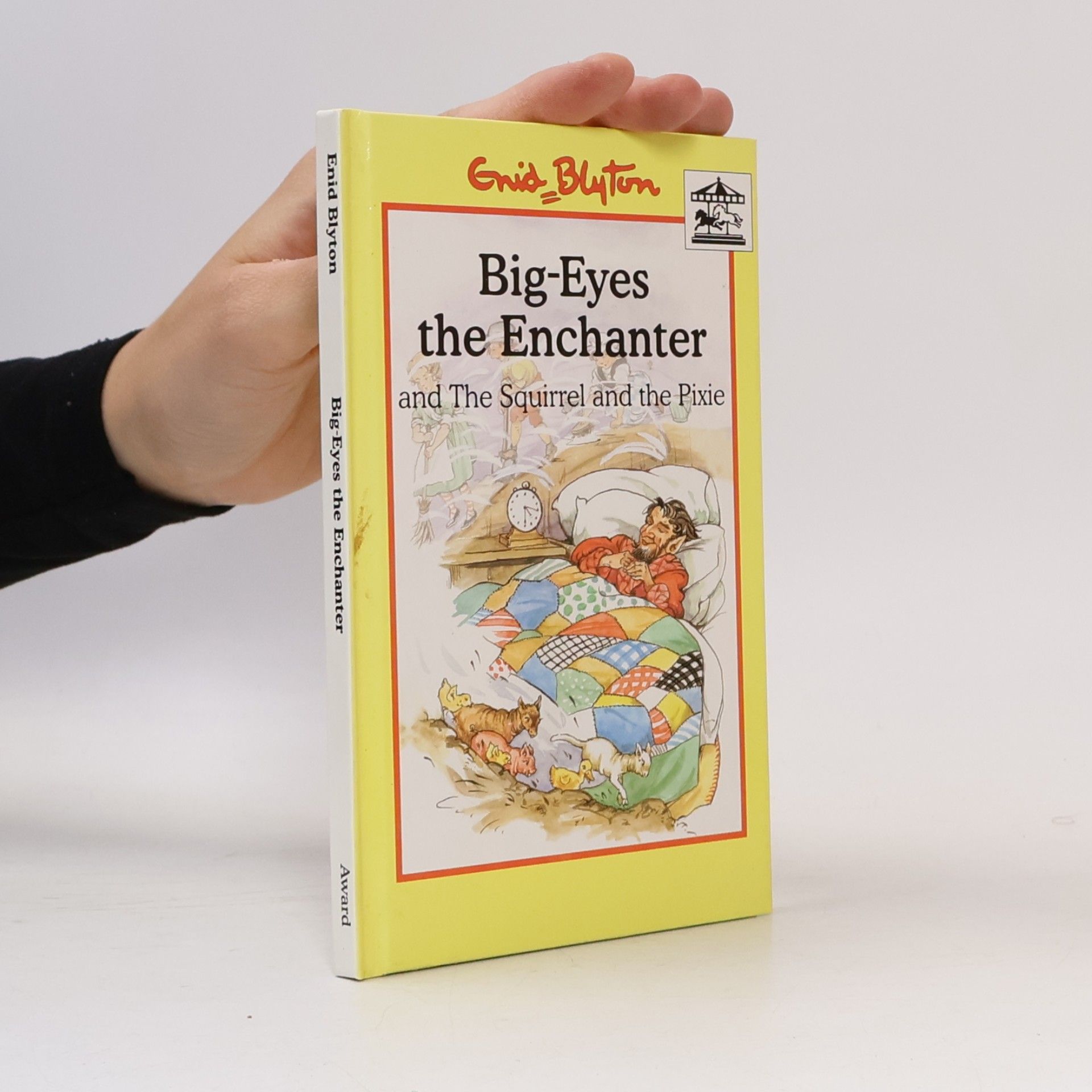 Enid Blyton Big Eyes the Enchanter / The Squirrel and the Pixie