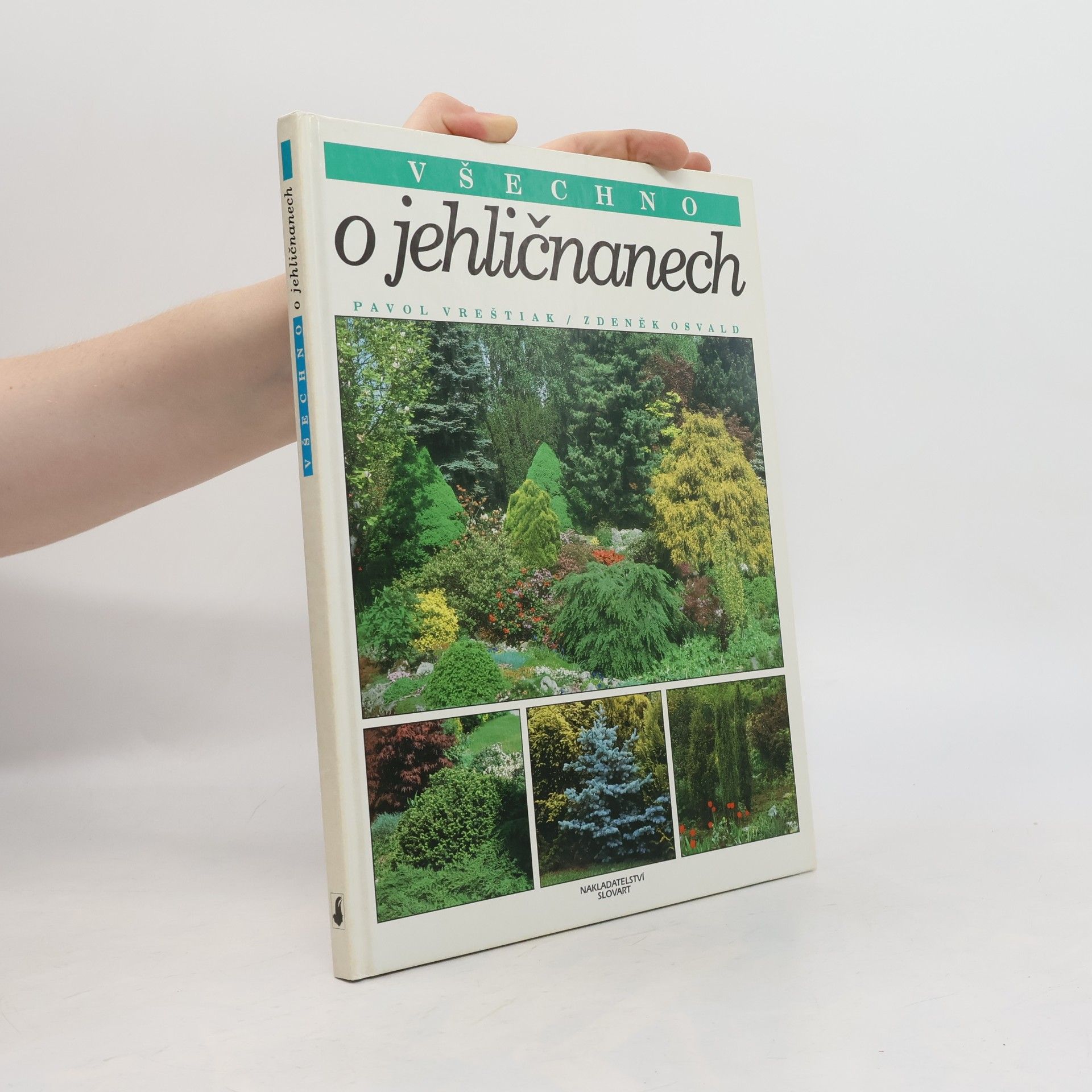 Zdeněk Osvald Všechno o jehličnanech