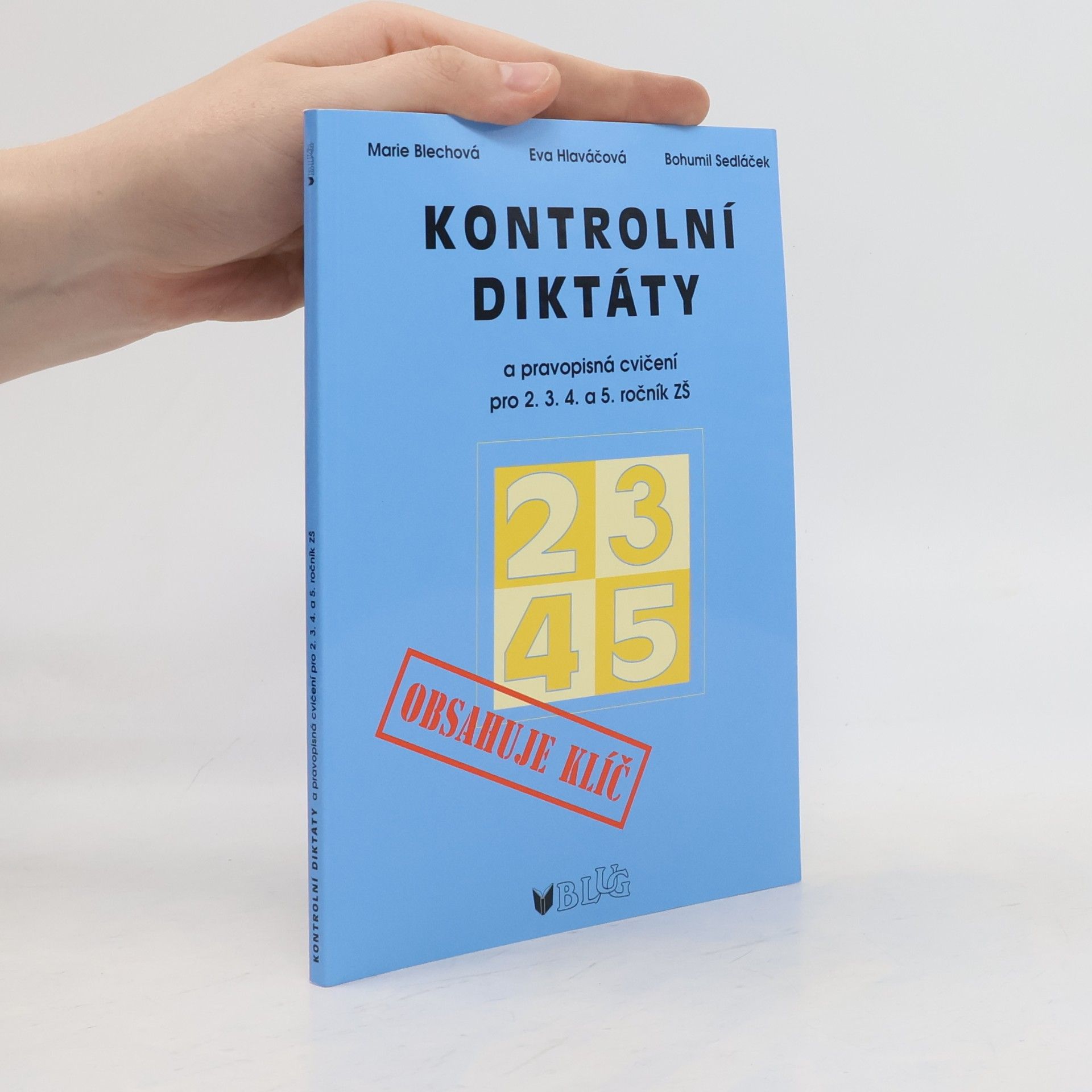 Kontrolní diktáty a pravopisná cvičení pro 2.-5. ročník základních škol