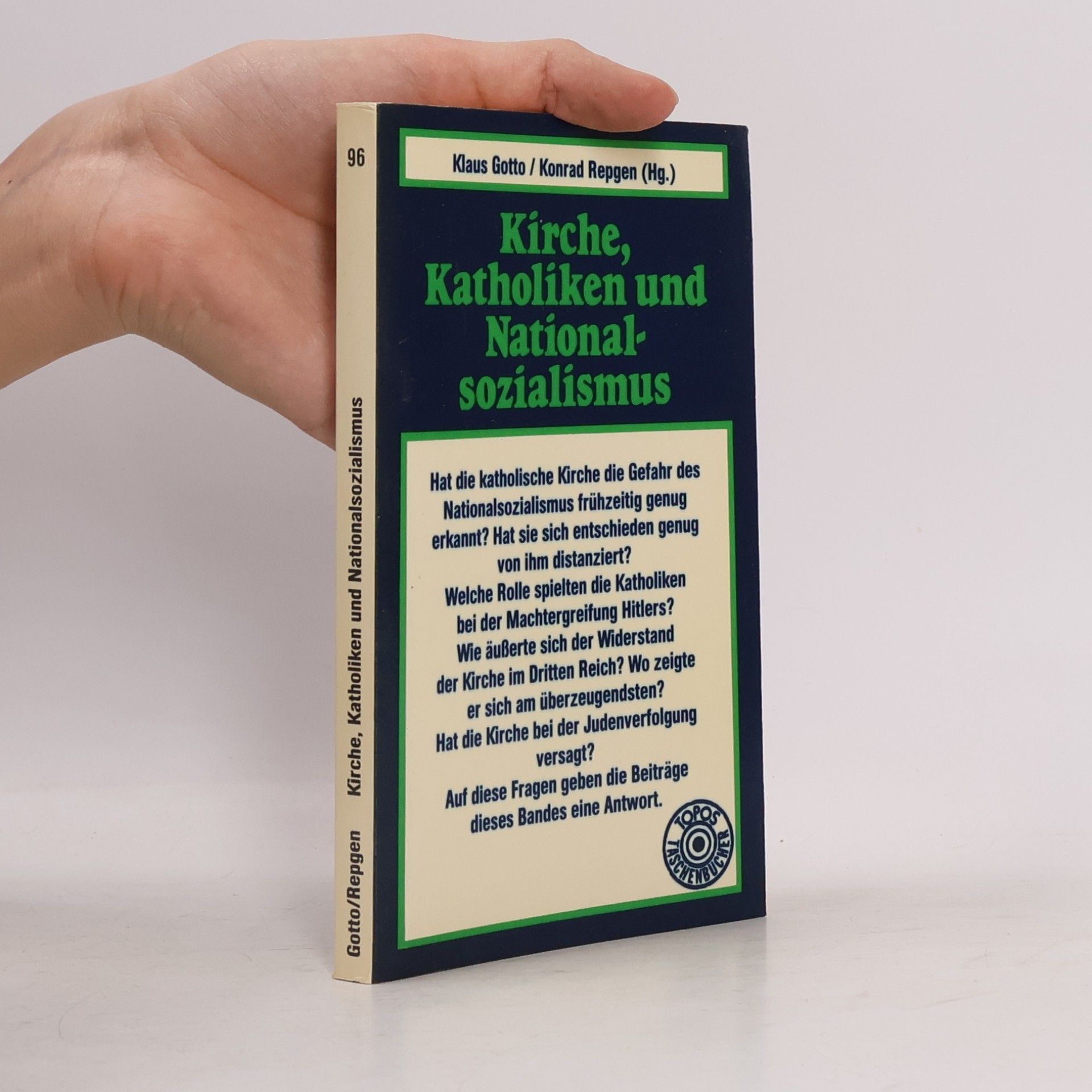 Konrad Repgen Kirche, Katholiken und Nationalsozialismus