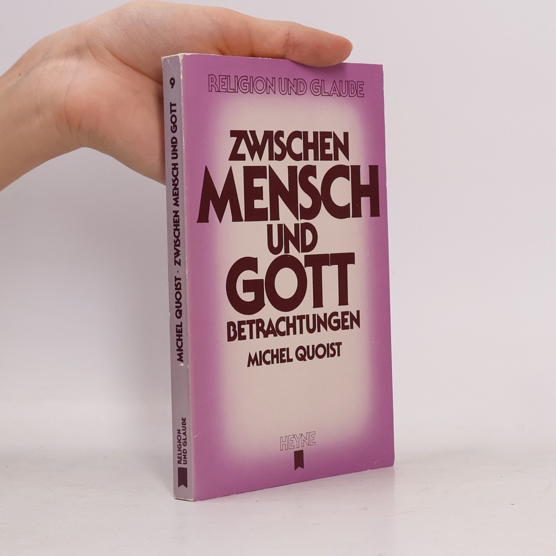 Michel Quoist Zwischen Mensch und Gott