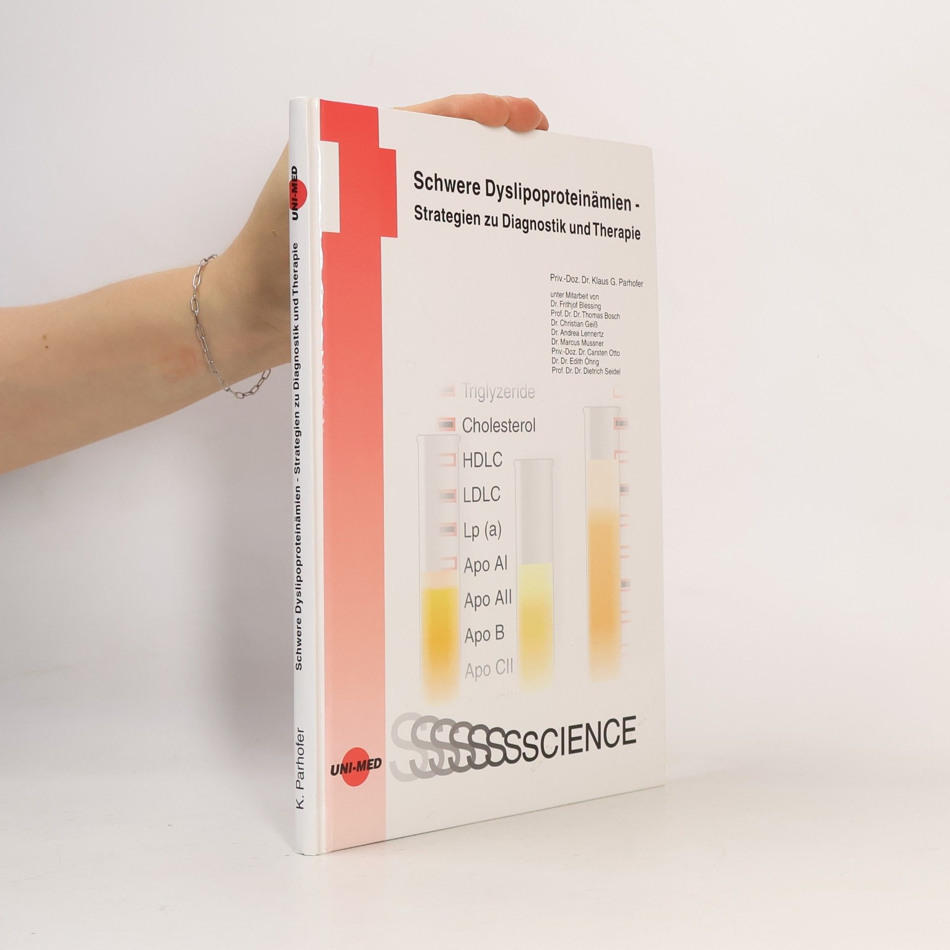 Autorenkollektiv Schwere Dyslipoproteinämien