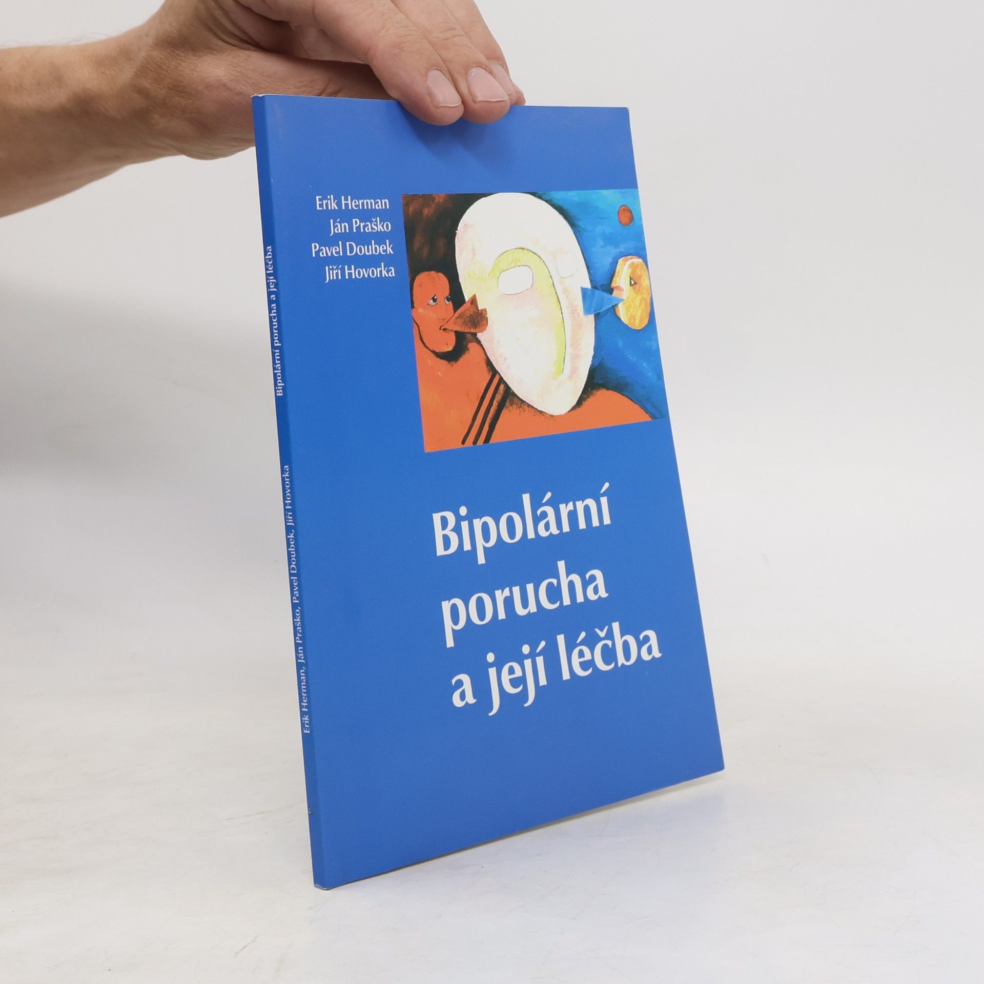 Erik Herman Bipolární porucha a její léčba