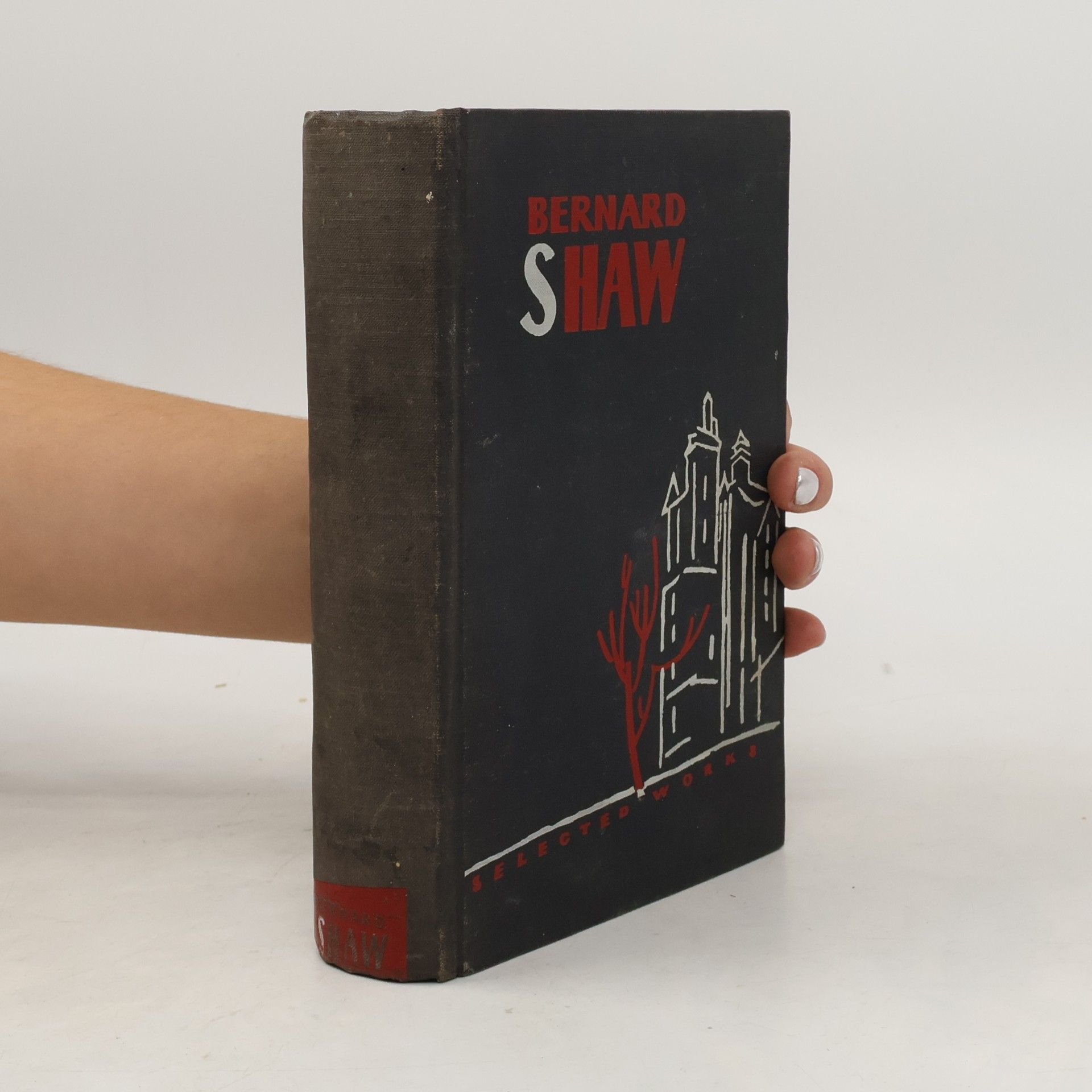 George Bernard Shaw Selected Works - Selection From Criticisms.