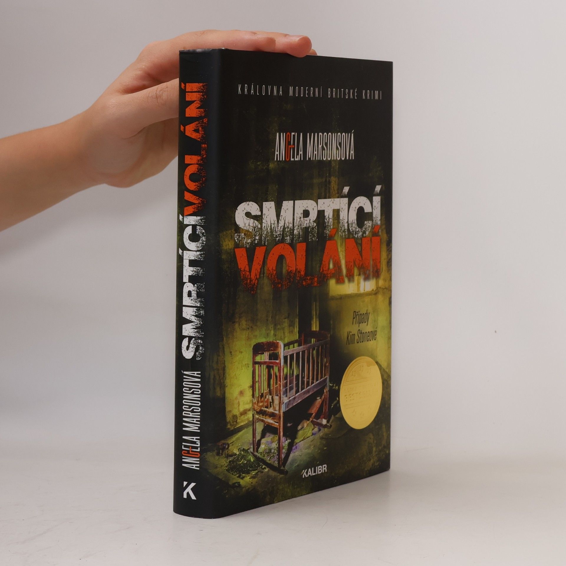 Angela Marsons Smrtící volání