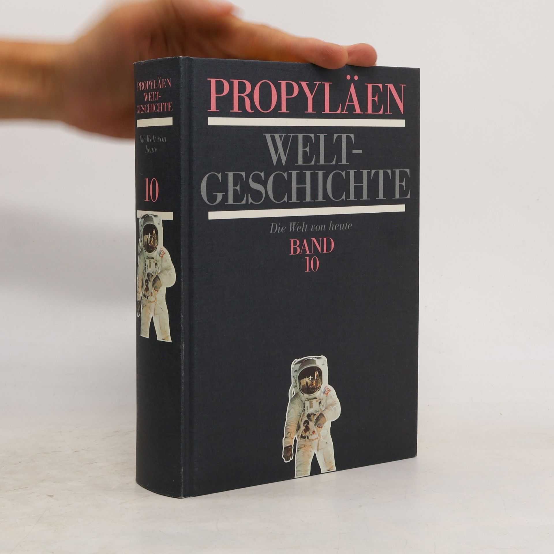 Kolektív autorov Propyläen Weltgeschichte. Band 10
