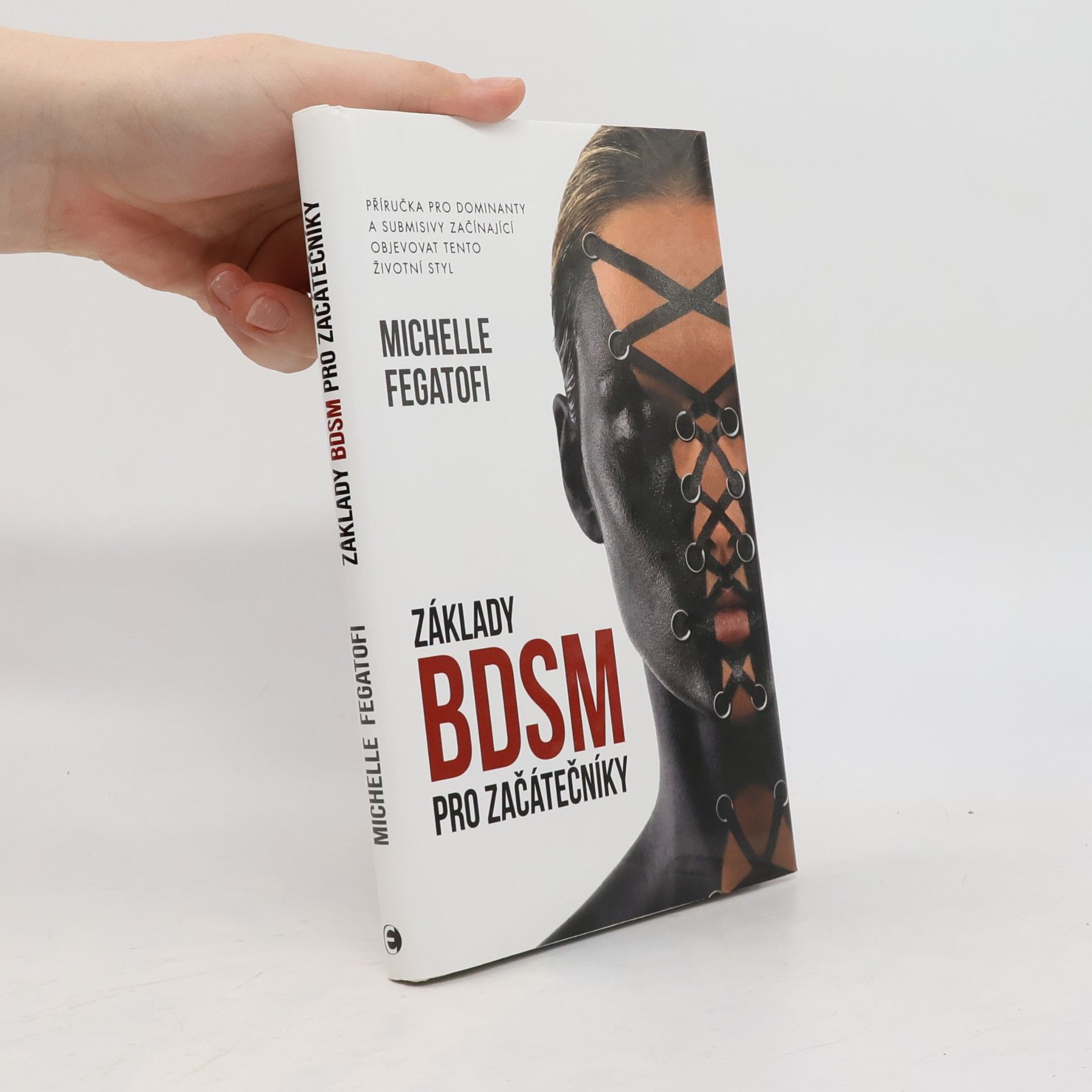 Lenka Lipšová Základy BDSM pro začátečníky