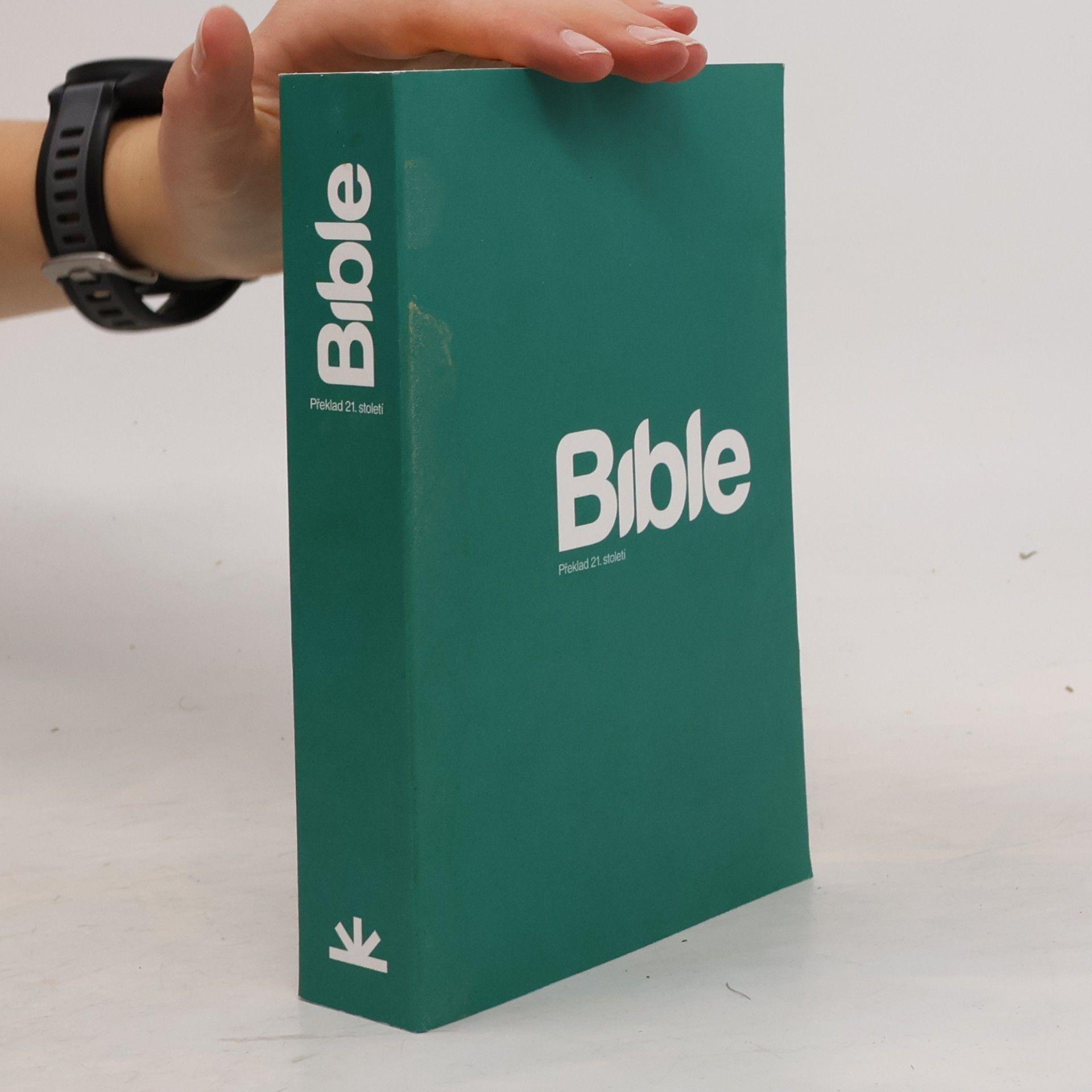 Autorenkollektiv Bible : překlad 21. století