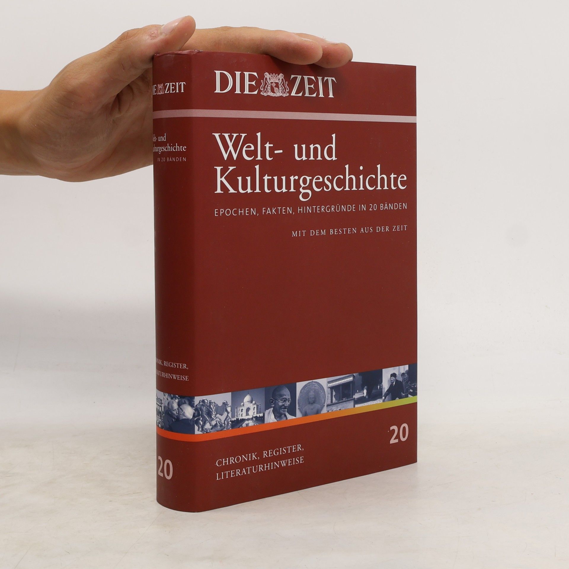 Die Zeit, Welt- und Kulturgeschichte 20: Chronik, Literaturhinweise, Register