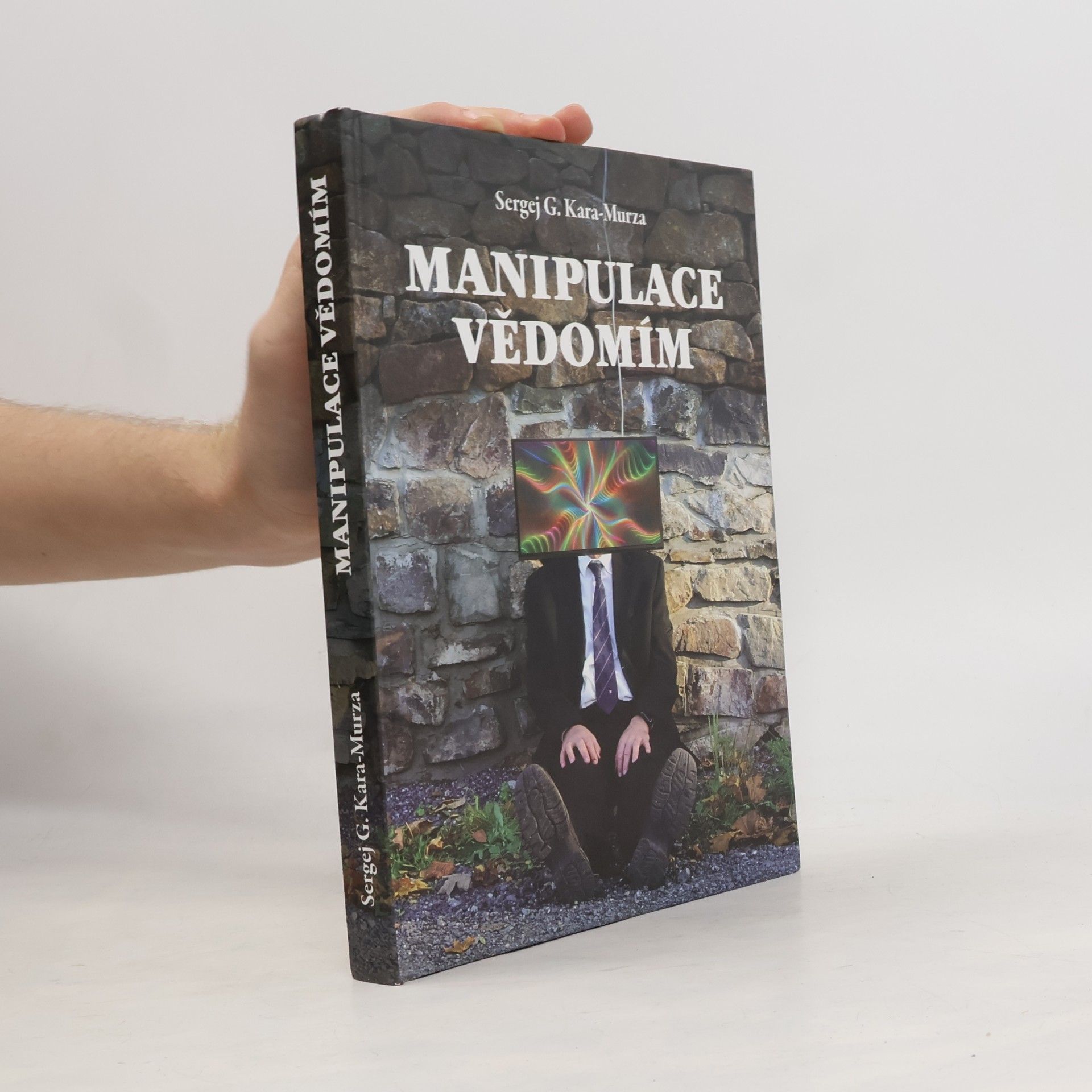 Sergey Kara-Murza Manipulace vědomím
