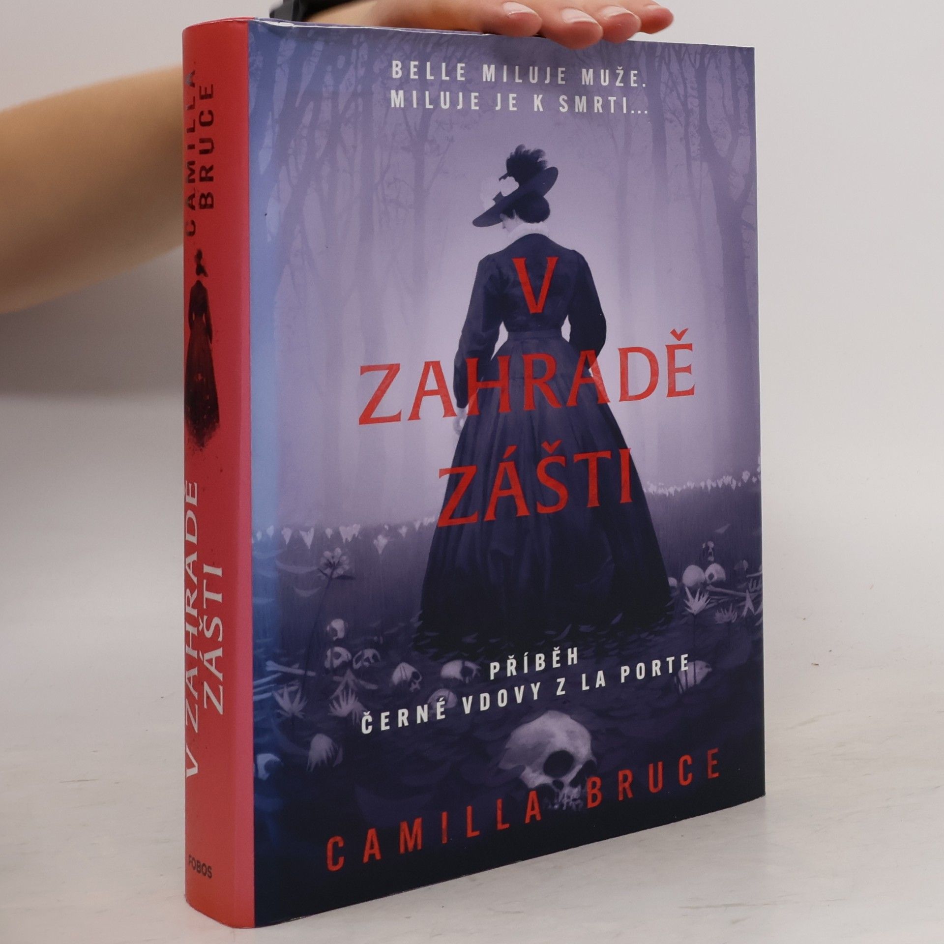 Camilla Bruce V zahradě zášti : příběh černé vdovy z La Porte