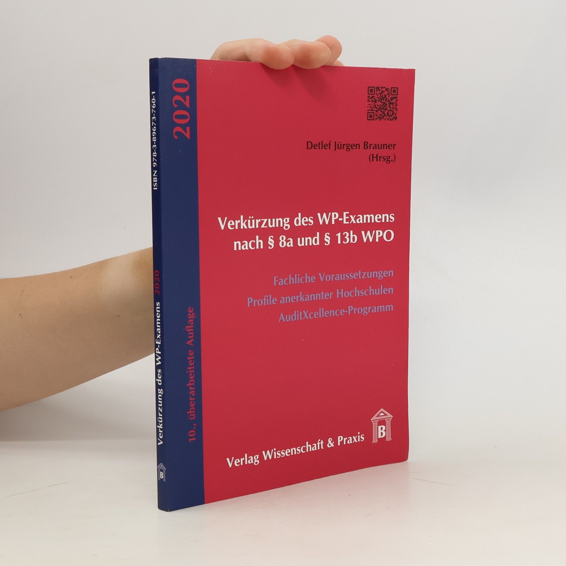 Detlef Jürgen Brauner Verkürzung des WP-Examens nach § 8a und § 13b WPO