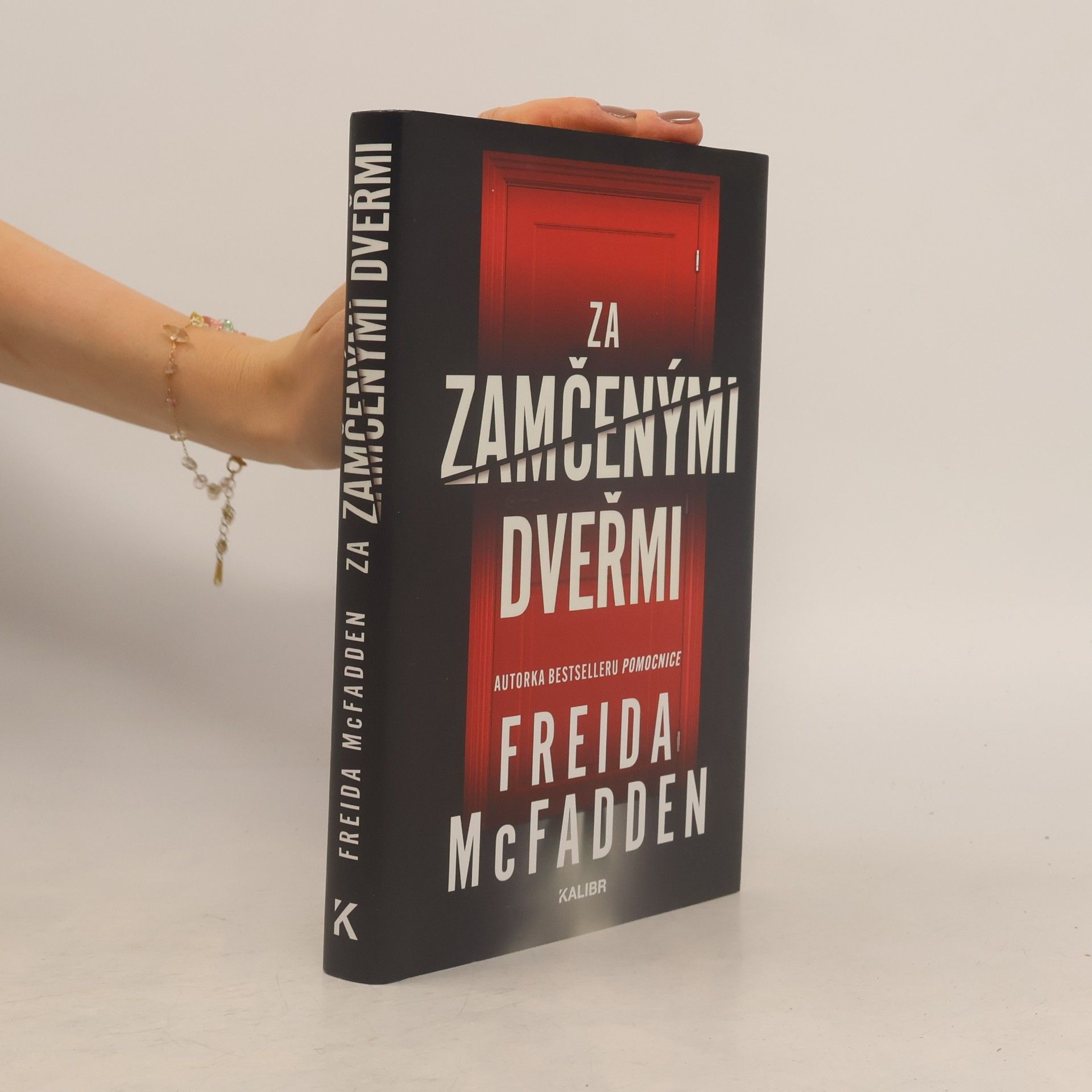 Freida McFaddenová Za zamčenými dveřmi