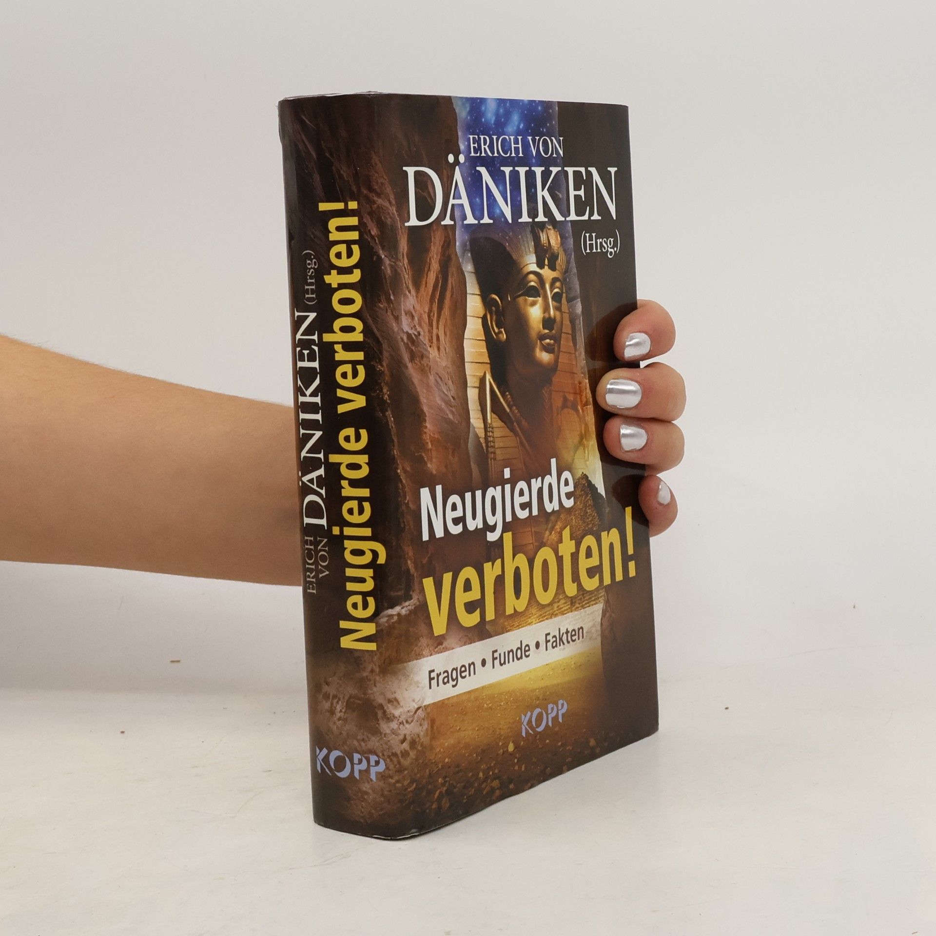 Erich von Däniken Neugierde verboten!