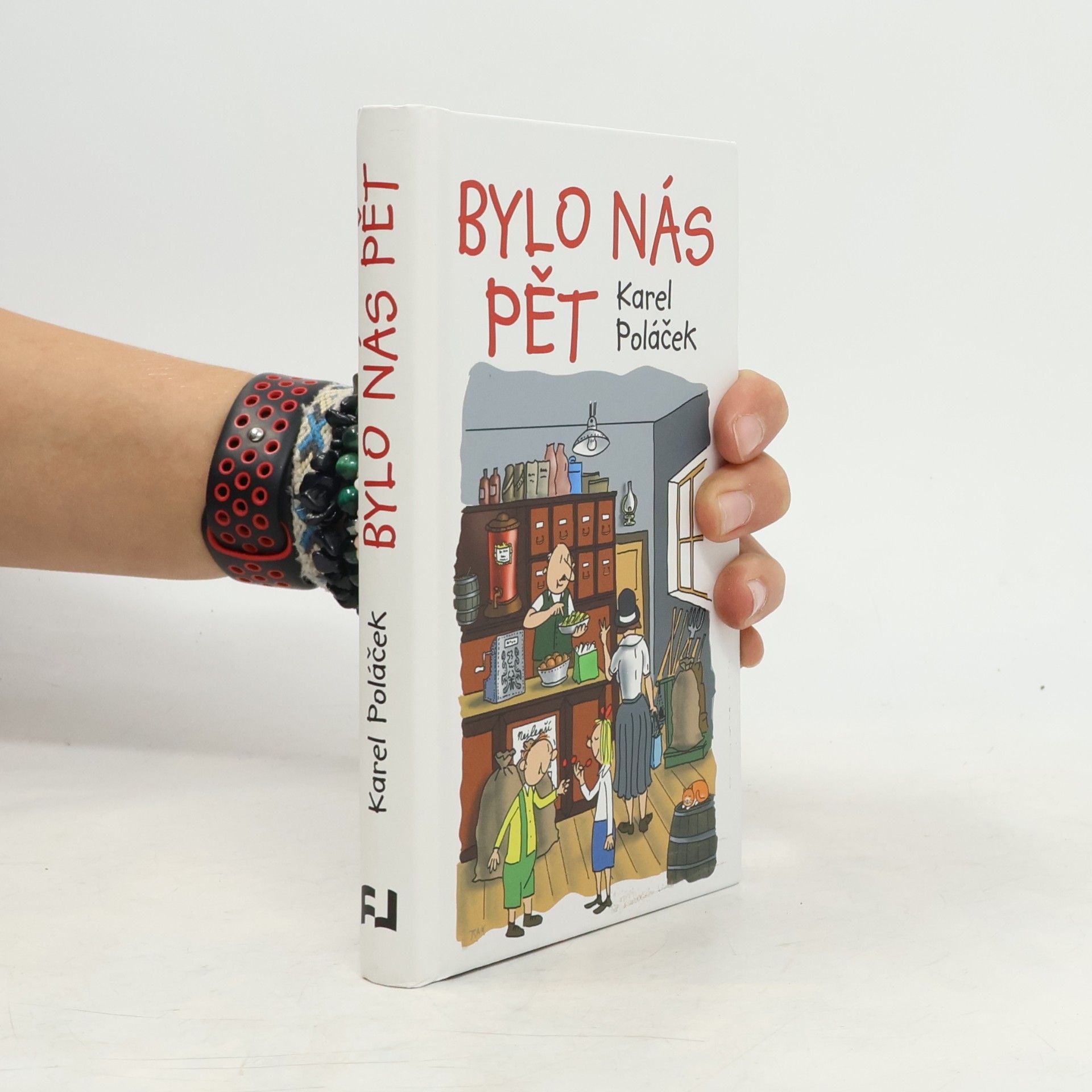 Karel Poláček Bylo nás pět