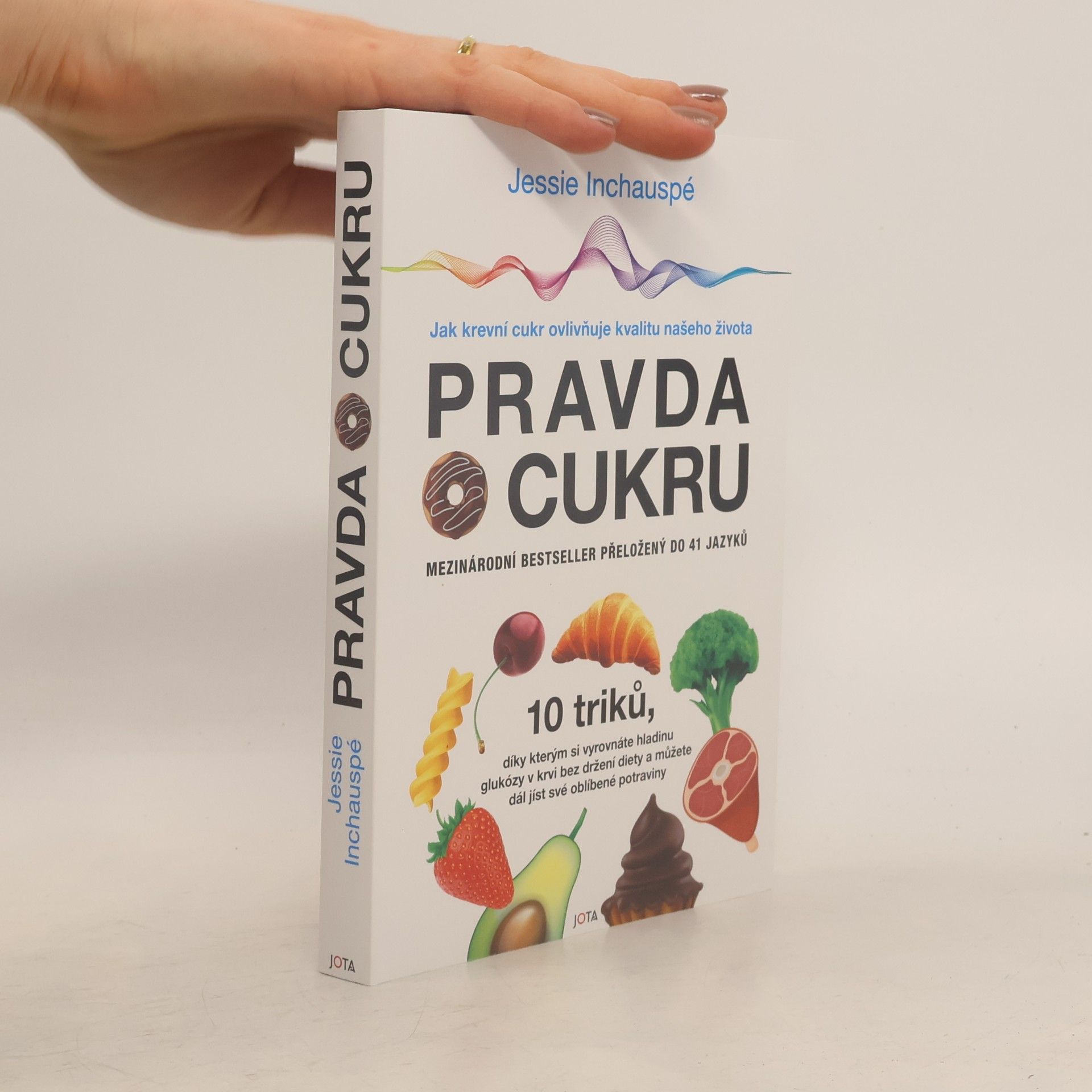 Jessie Inchauspé Pravda o cukru