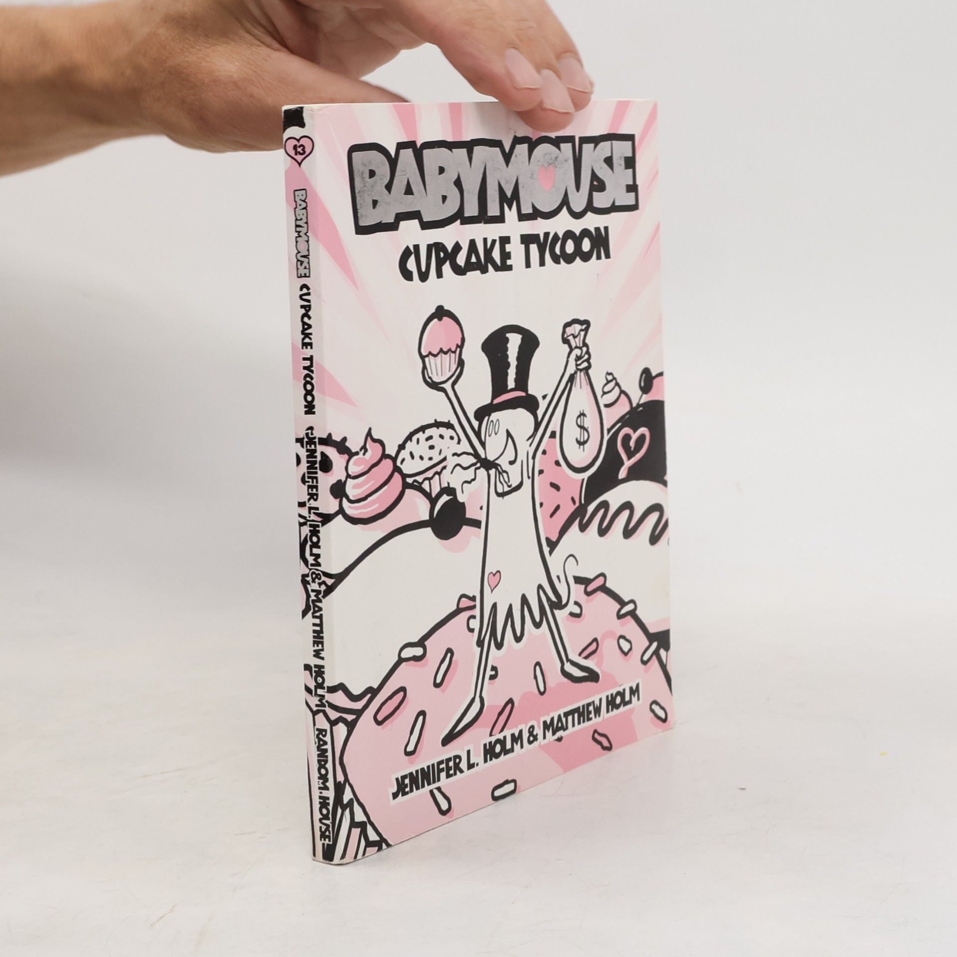 Matthew Holm Babymouse. Cupcake Tycoon