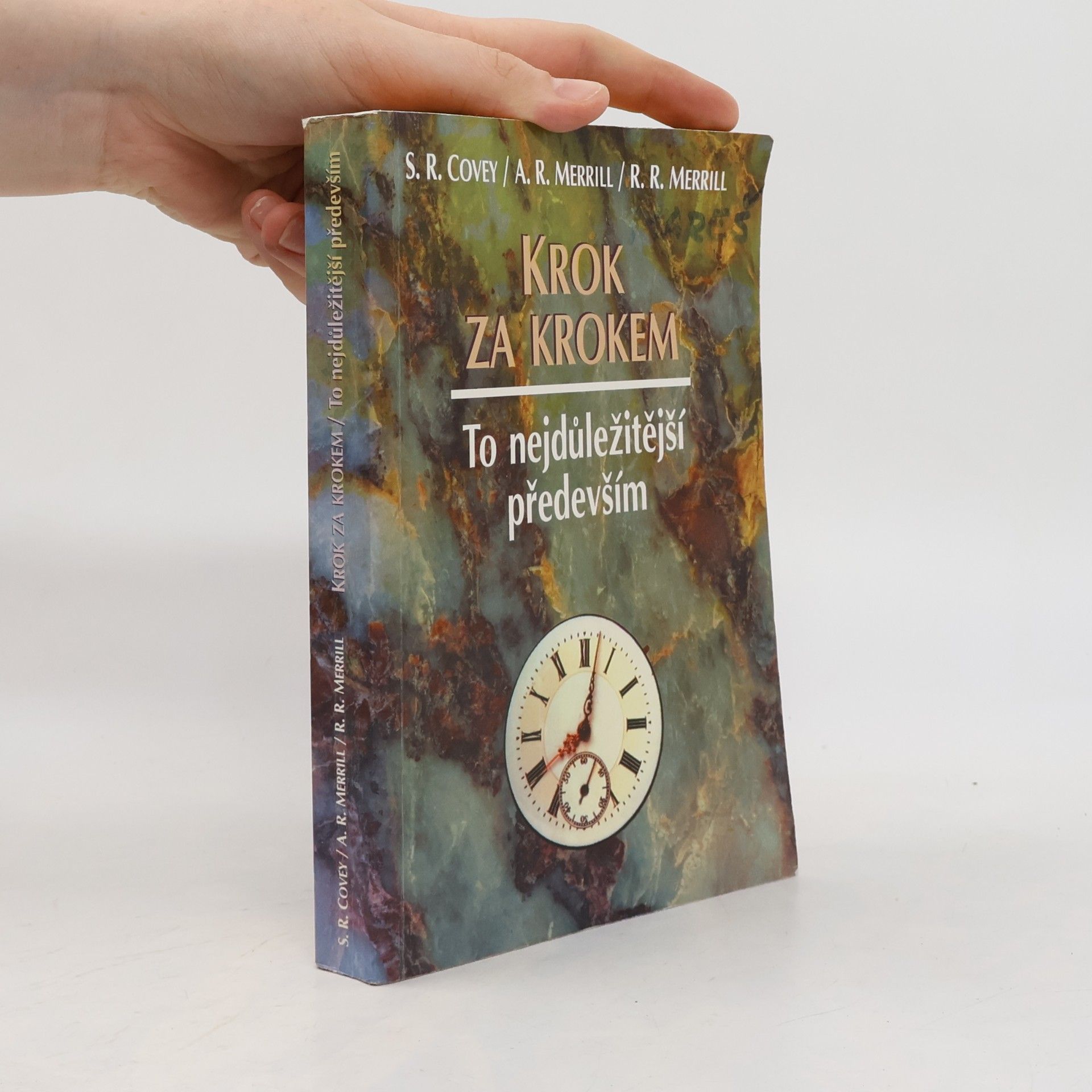 Krok za krokem. To nejdůležitější především