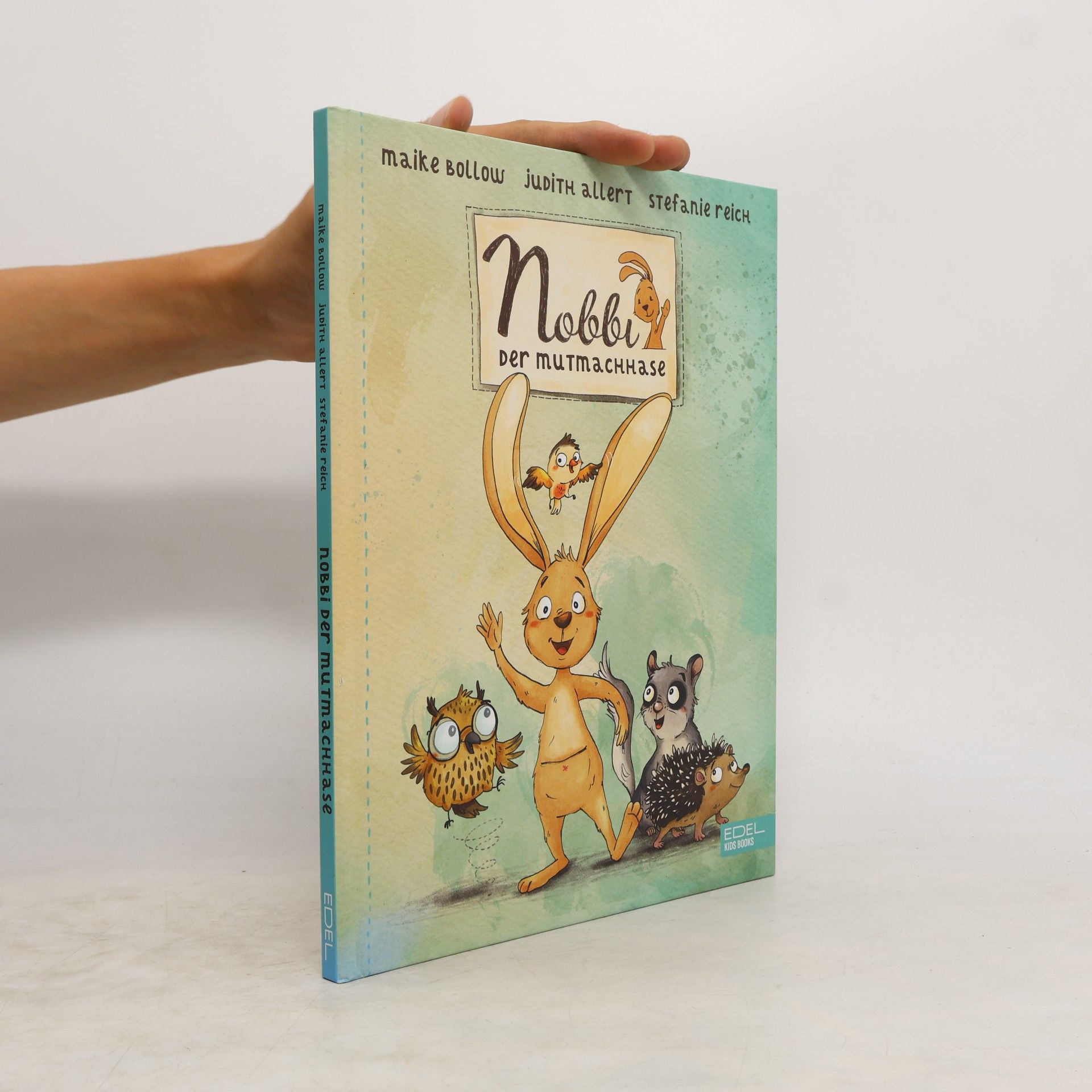 Maike Bollow Nobbi, der Mutmachhase