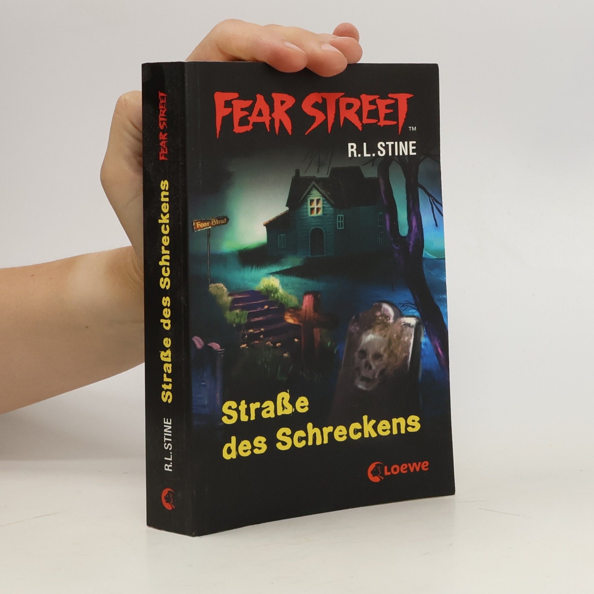 R. L. Stine Fear Street. Straße des Schreckens