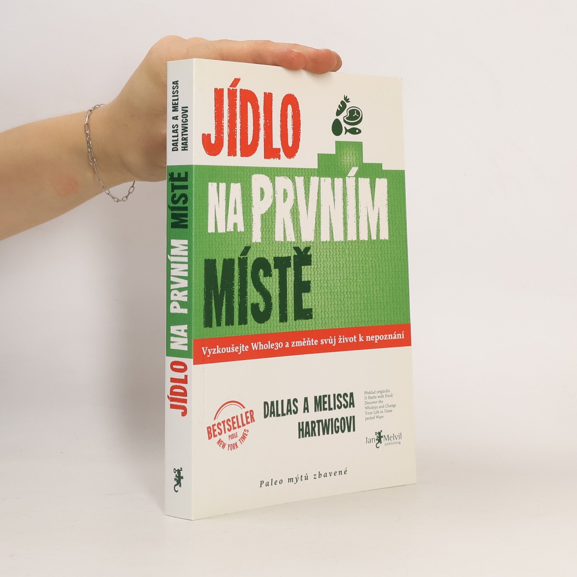 Dallas Hartwig Jídlo na prvním místě