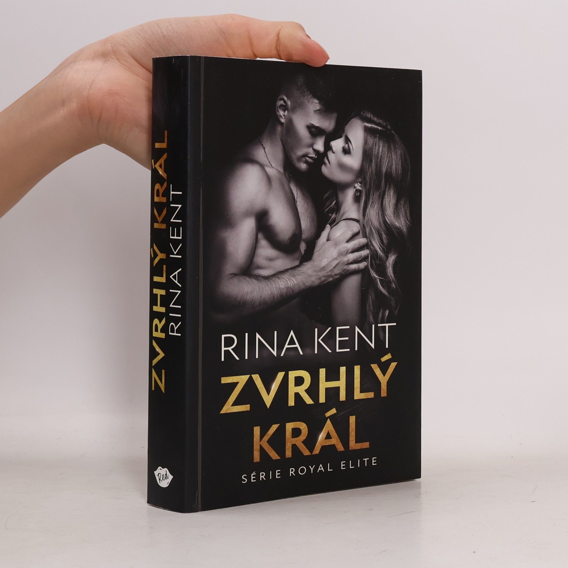 Rina Kent Zvrhlý král