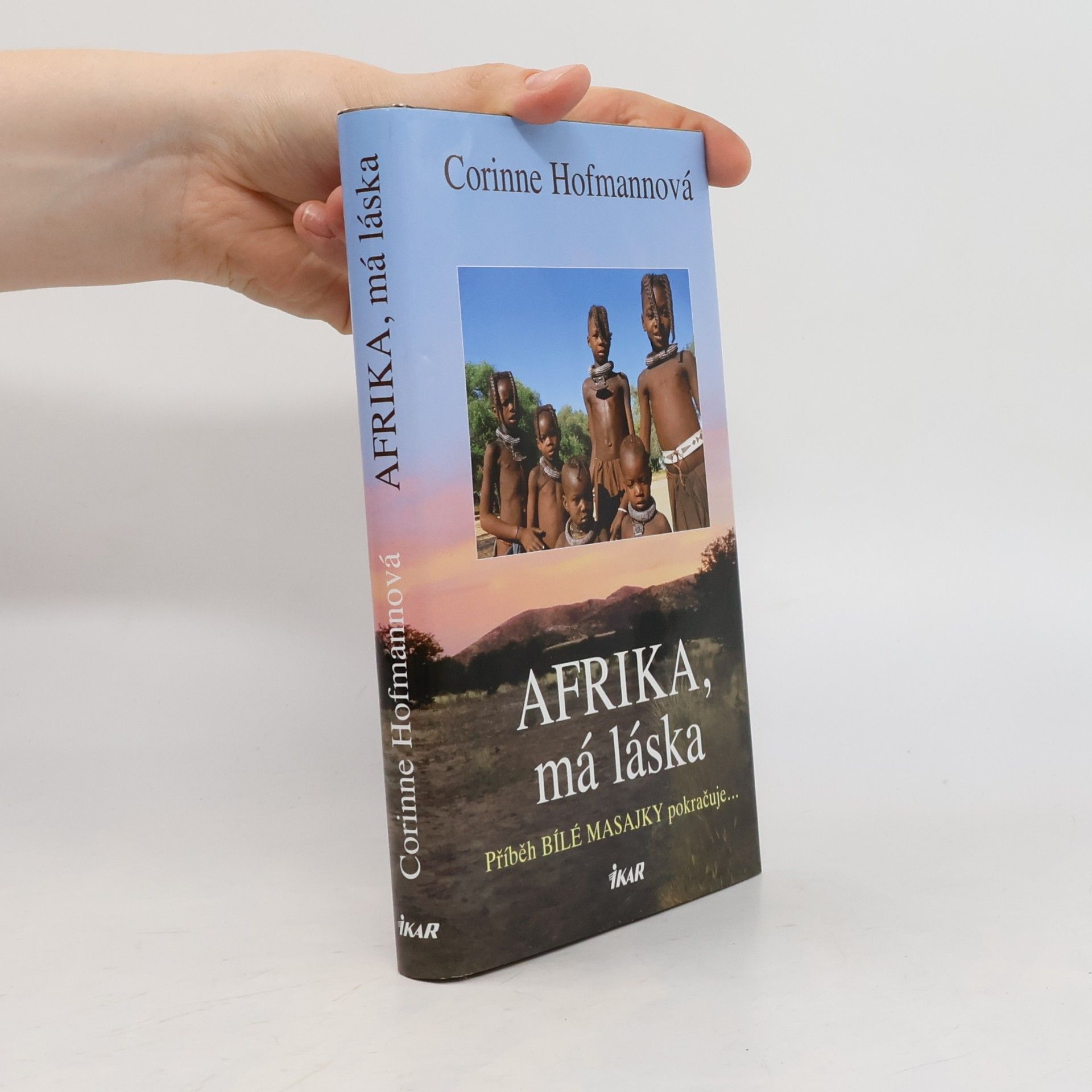 Corinne Hofmann Afrika, má láska