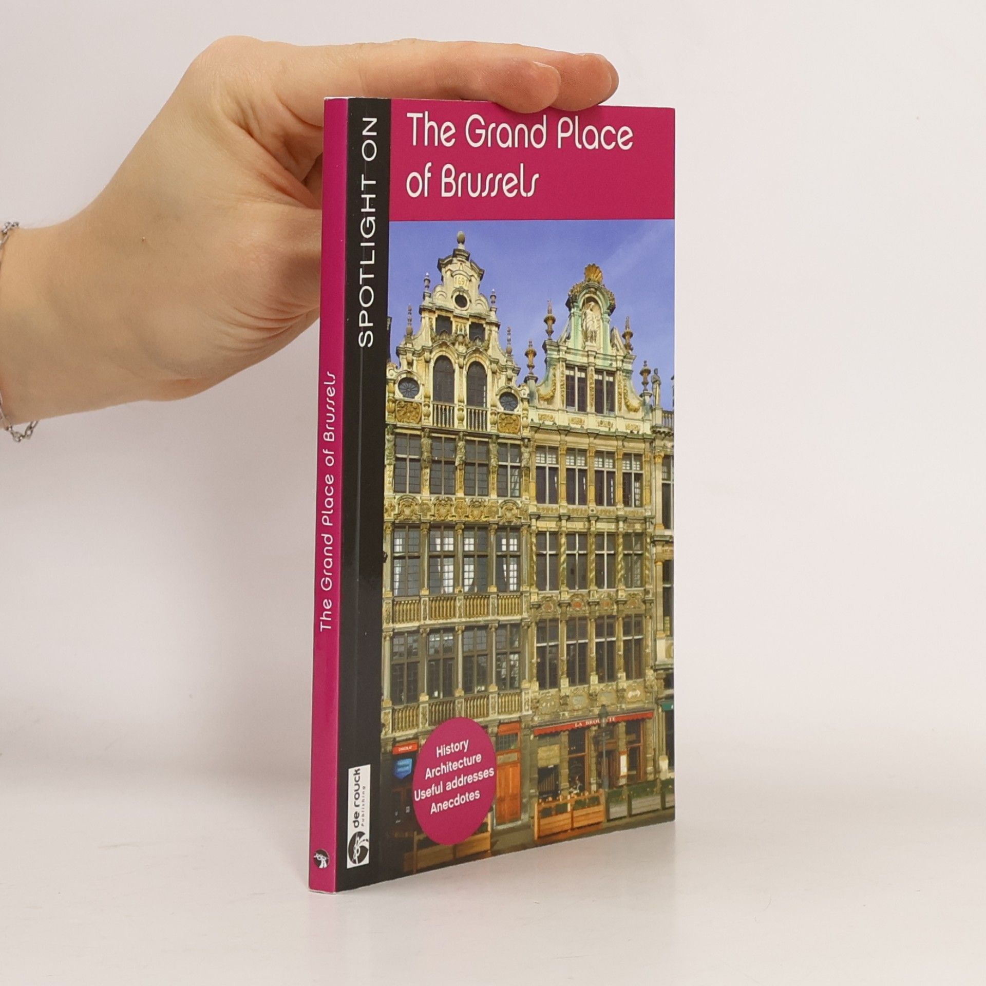Collectif d'auteurs Spotlight On The Grand Place of Brussels
